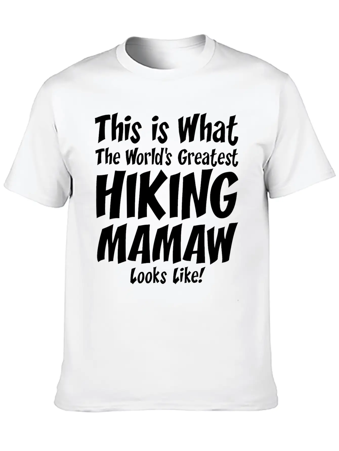 This Is What The Worlds Greatest Hiking Mamaw Soft Cotton Short Sleeve Tee ¨C Unisex Wardrobe Staple