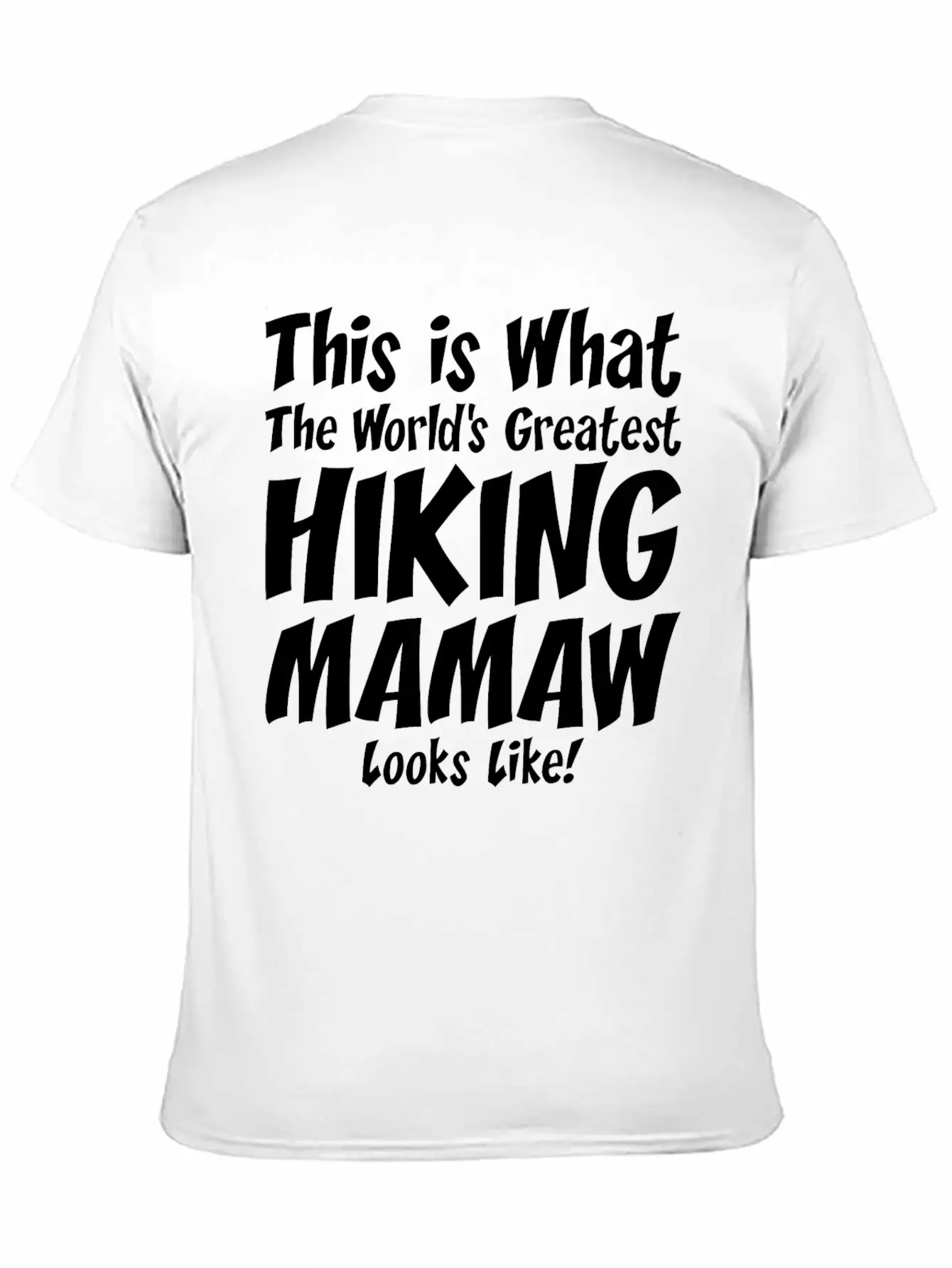 This Is What The Worlds Greatest Hiking Mamaw Soft Cotton Short Sleeve Tee ¨C Unisex Wardrobe Staple