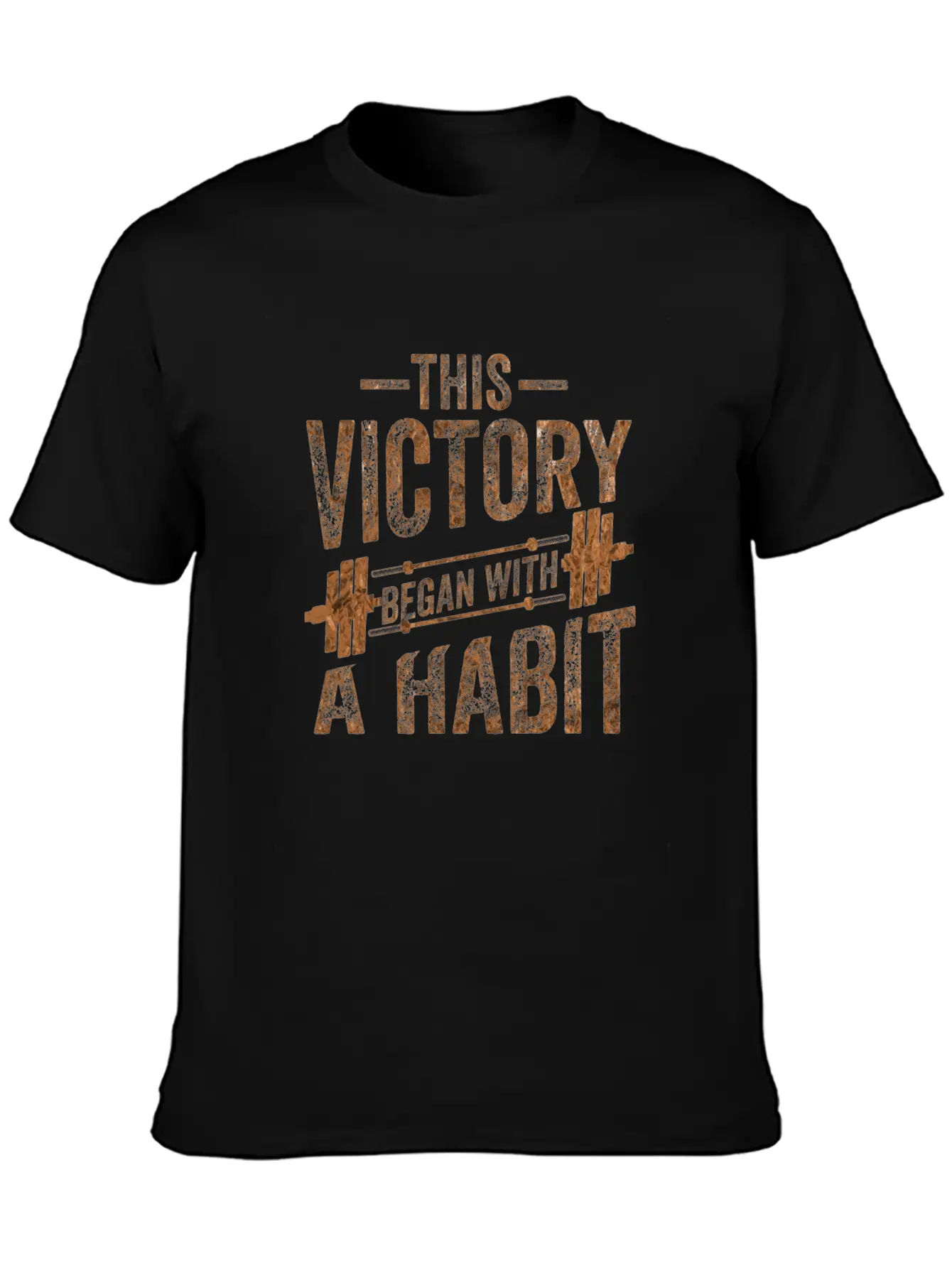 This Victory Began With A Habit Gym Apparel Bronze Unisex Casual T-Shirt ¨C Clean Design For Daily Comfort