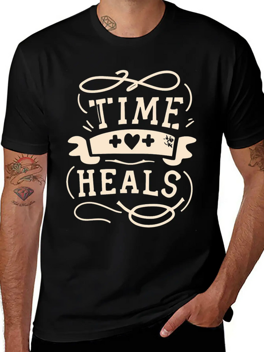 Time Heals Inspiration Quote Wisdom Gift Essential Cotton Tee For Daily Outfits ¨C Unisex Style