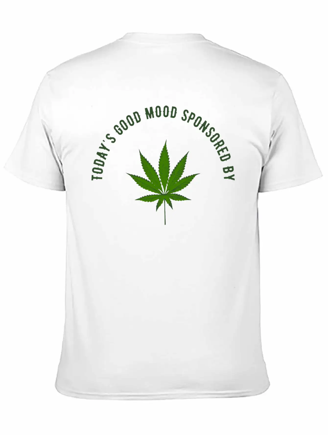 TODAY'S GOOD MOOD SPONSORED BY Unisex Casual T-Shirt ¨C Clean Design For Daily Comfort