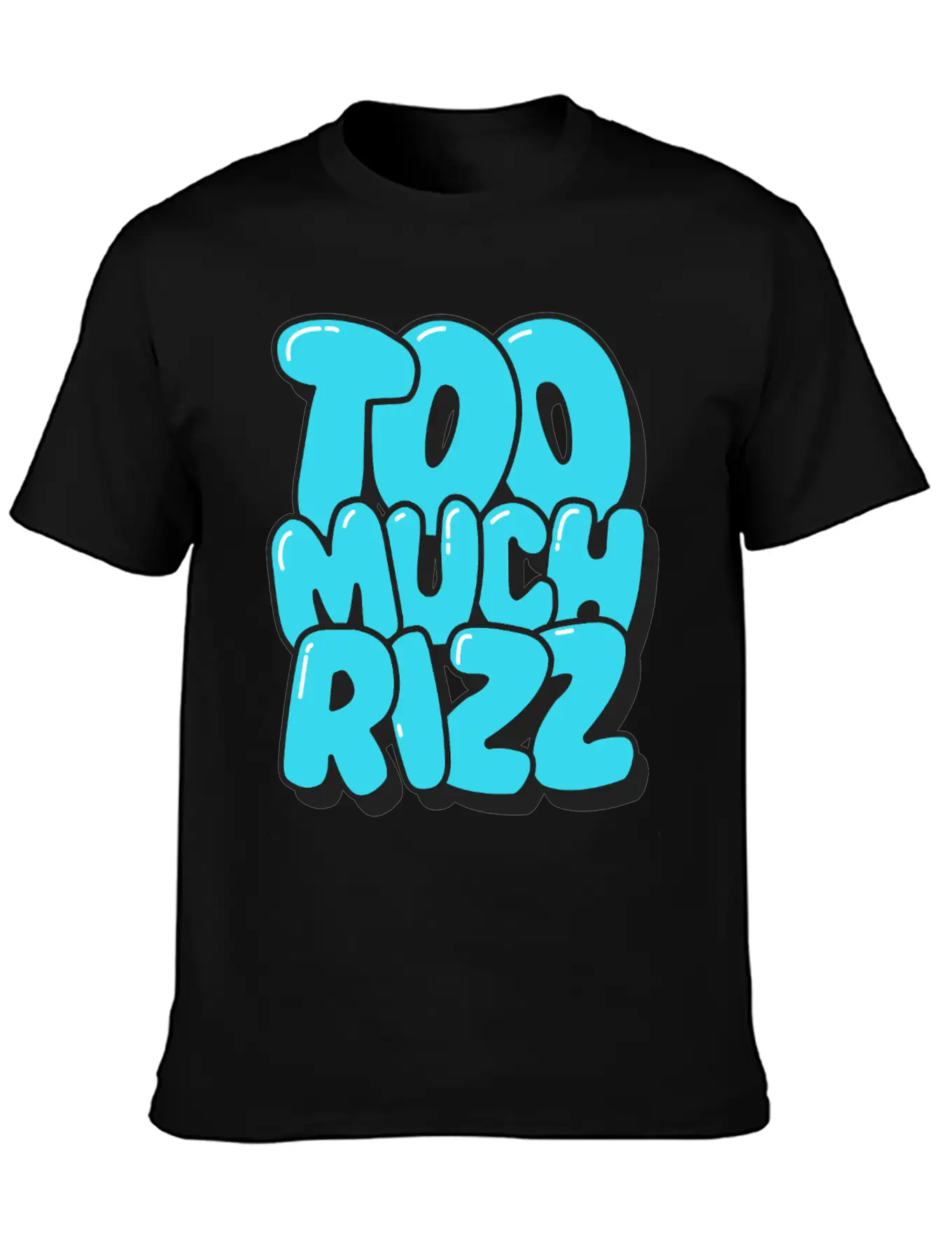 Too Much Rizz ¨C Unstoppable Charm Essential Cotton Tee For Daily Outfits ¨C Unisex Style