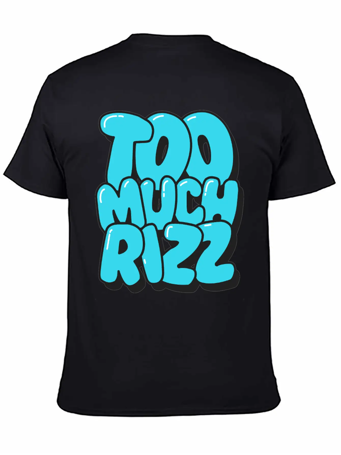 Too Much Rizz ¨C Unstoppable Charm Essential Cotton Tee For Daily Outfits ¨C Unisex Style