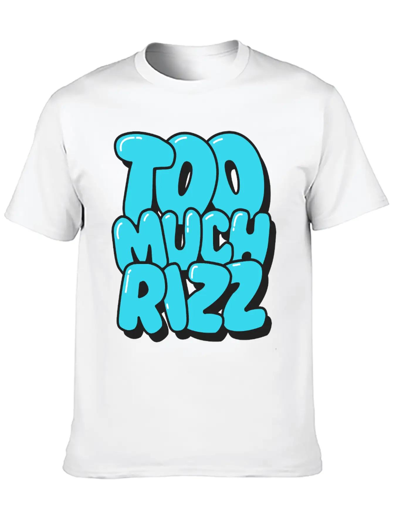 Too Much Rizz ¨C Unstoppable Charm Essential Cotton Tee For Daily Outfits ¨C Unisex Style