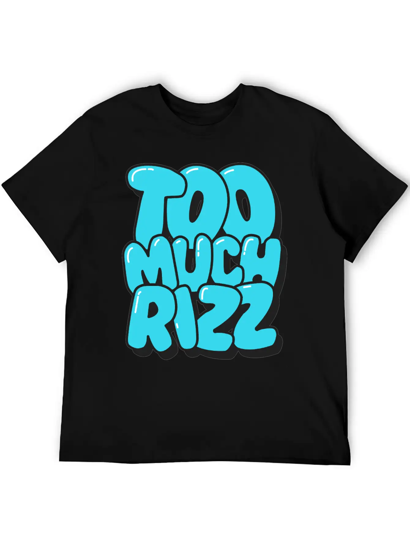 Too Much Rizz ¨C Unstoppable Charm Essential Cotton Tee For Daily Outfits ¨C Unisex Style