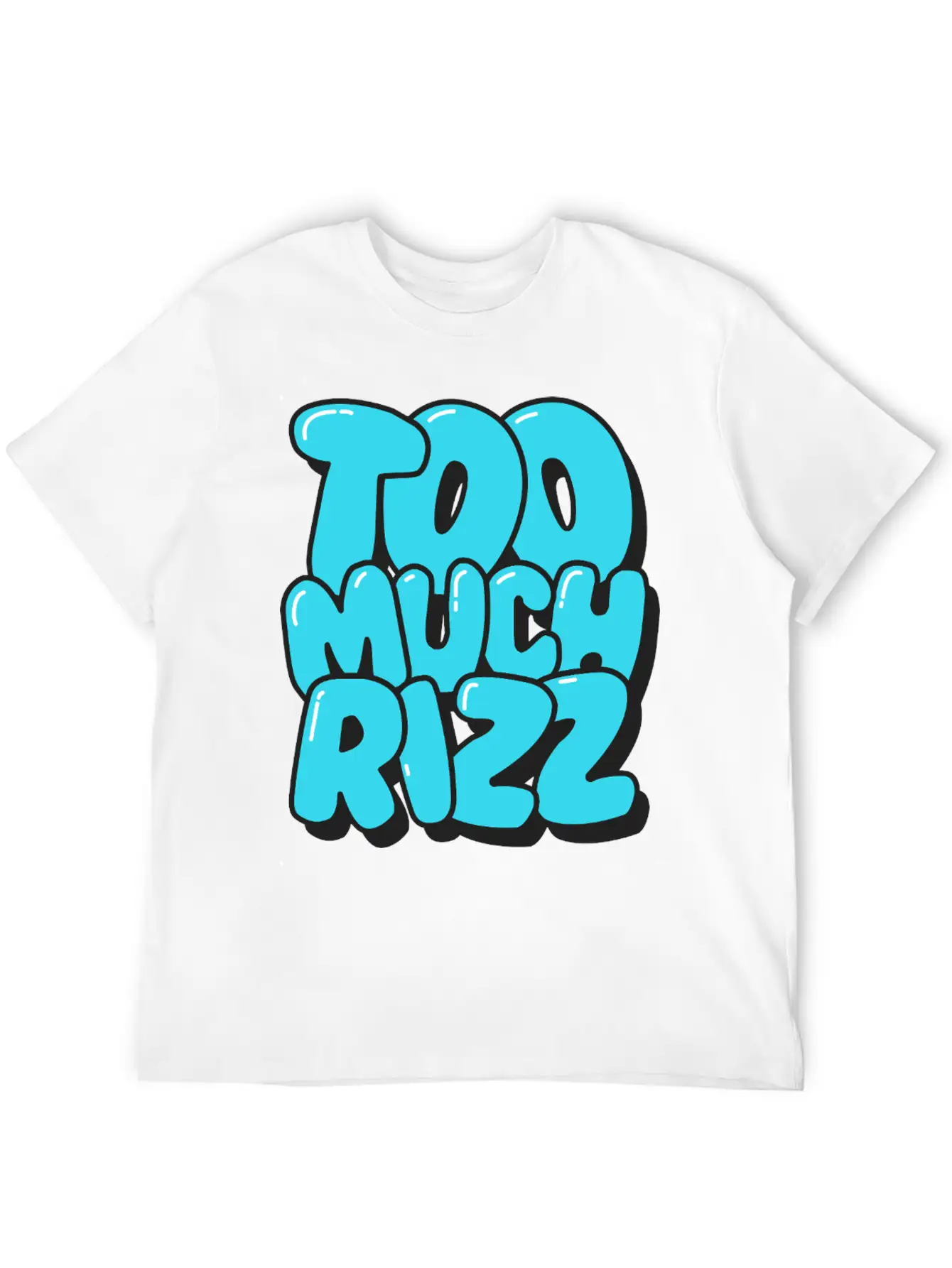 Too Much Rizz ¨C Unstoppable Charm Essential Cotton Tee For Daily Outfits ¨C Unisex Style