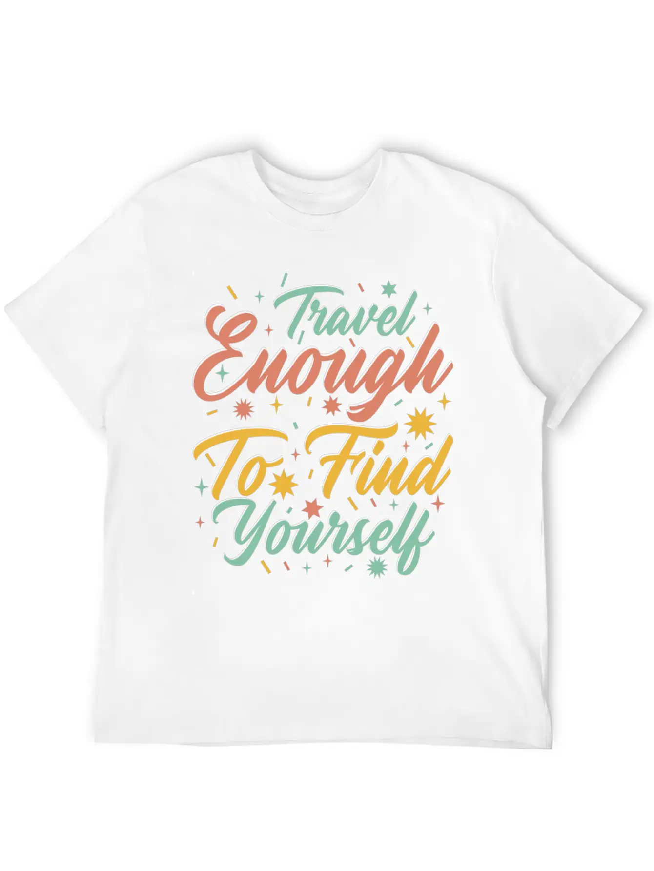 Traveling Motivator Self Care Inspirational Quote Essential Cotton Tee For Daily Outfits ¨C Unisex Style