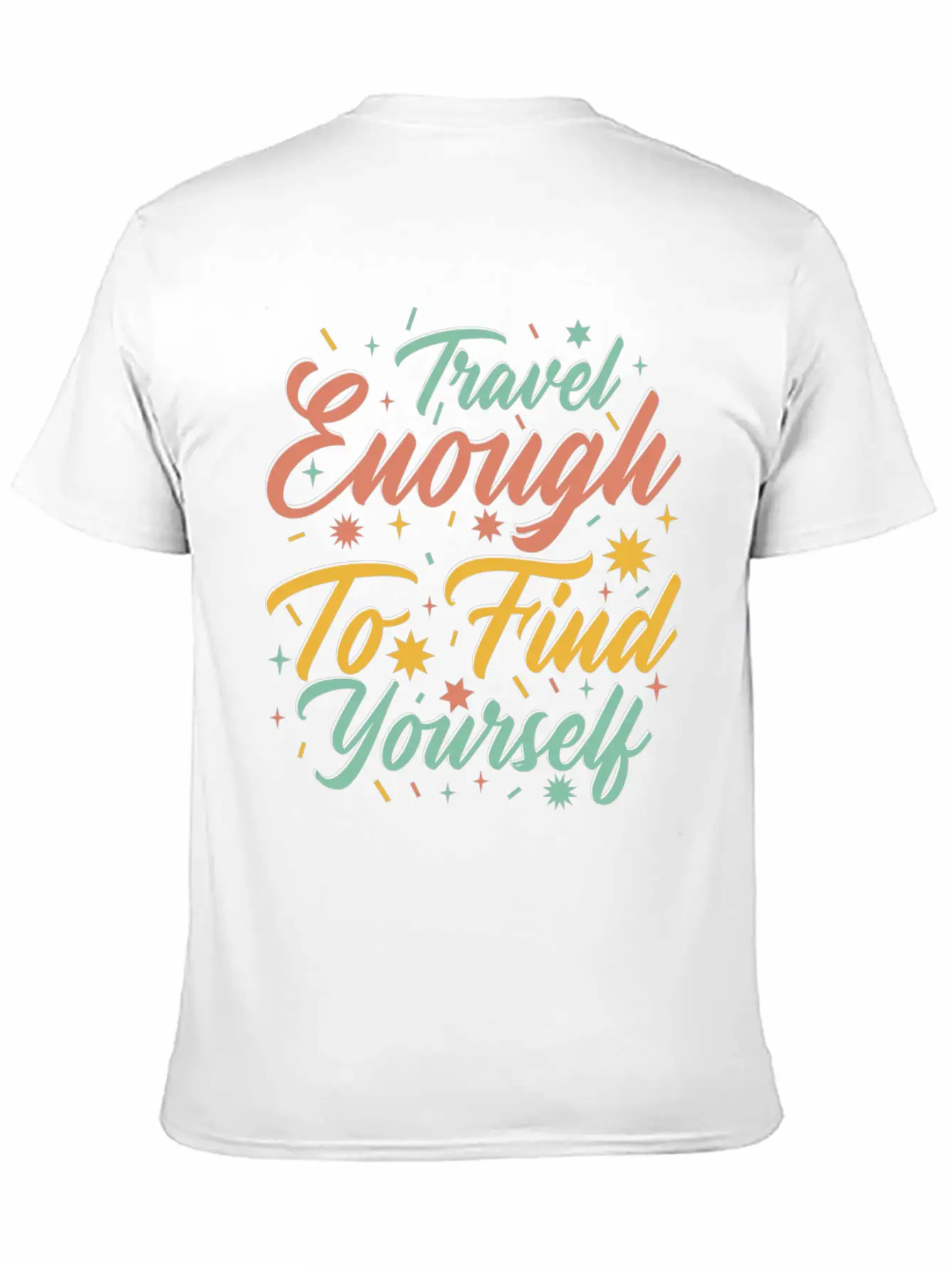 Traveling Motivator Self Care Inspirational Quote Essential Cotton Tee For Daily Outfits ¨C Unisex Style