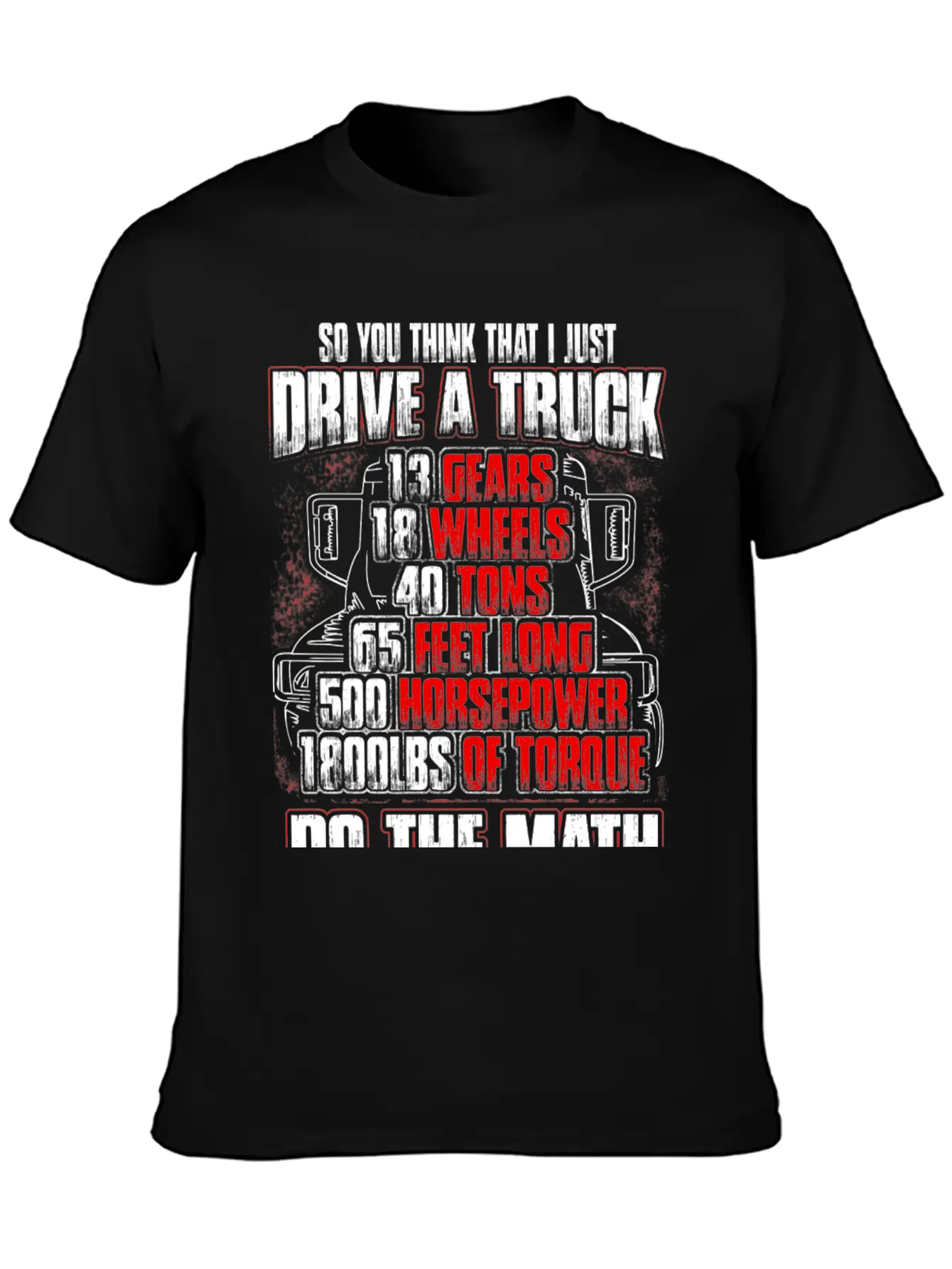 Truck Driver - So You Think That I Just Drive Soft Cotton Short Sleeve Tee ¨C Unisex Wardrobe Staple
