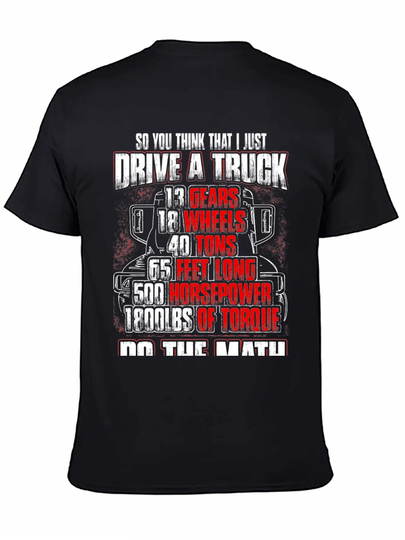 Truck Driver - So You Think That I Just Drive Soft Cotton Short Sleeve Tee ¨C Unisex Wardrobe Staple