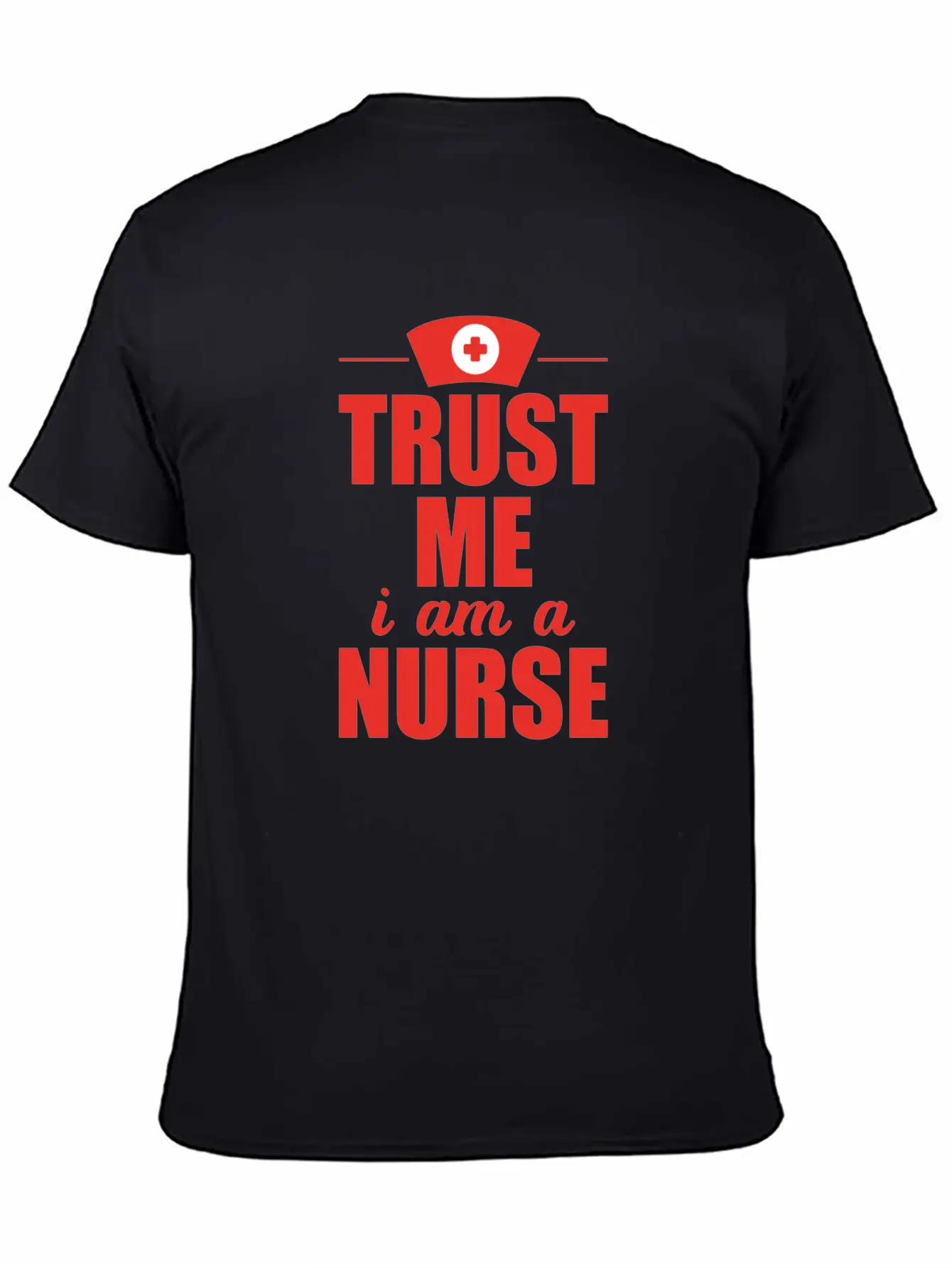 Trust Me Nurse Nurse Doctor Soft Cotton Short Sleeve Tee ¨C Unisex Wardrobe Staple