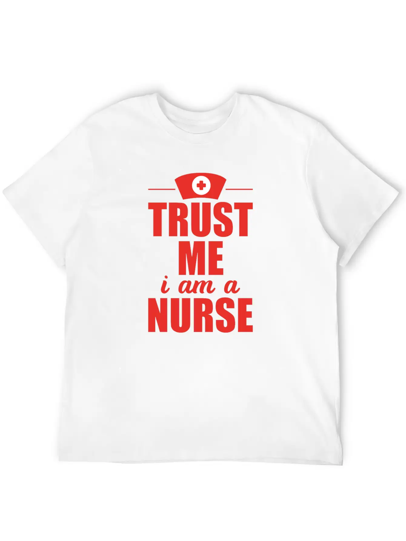 Trust Me Nurse Nurse Doctor Soft Cotton Short Sleeve Tee ¨C Unisex Wardrobe Staple