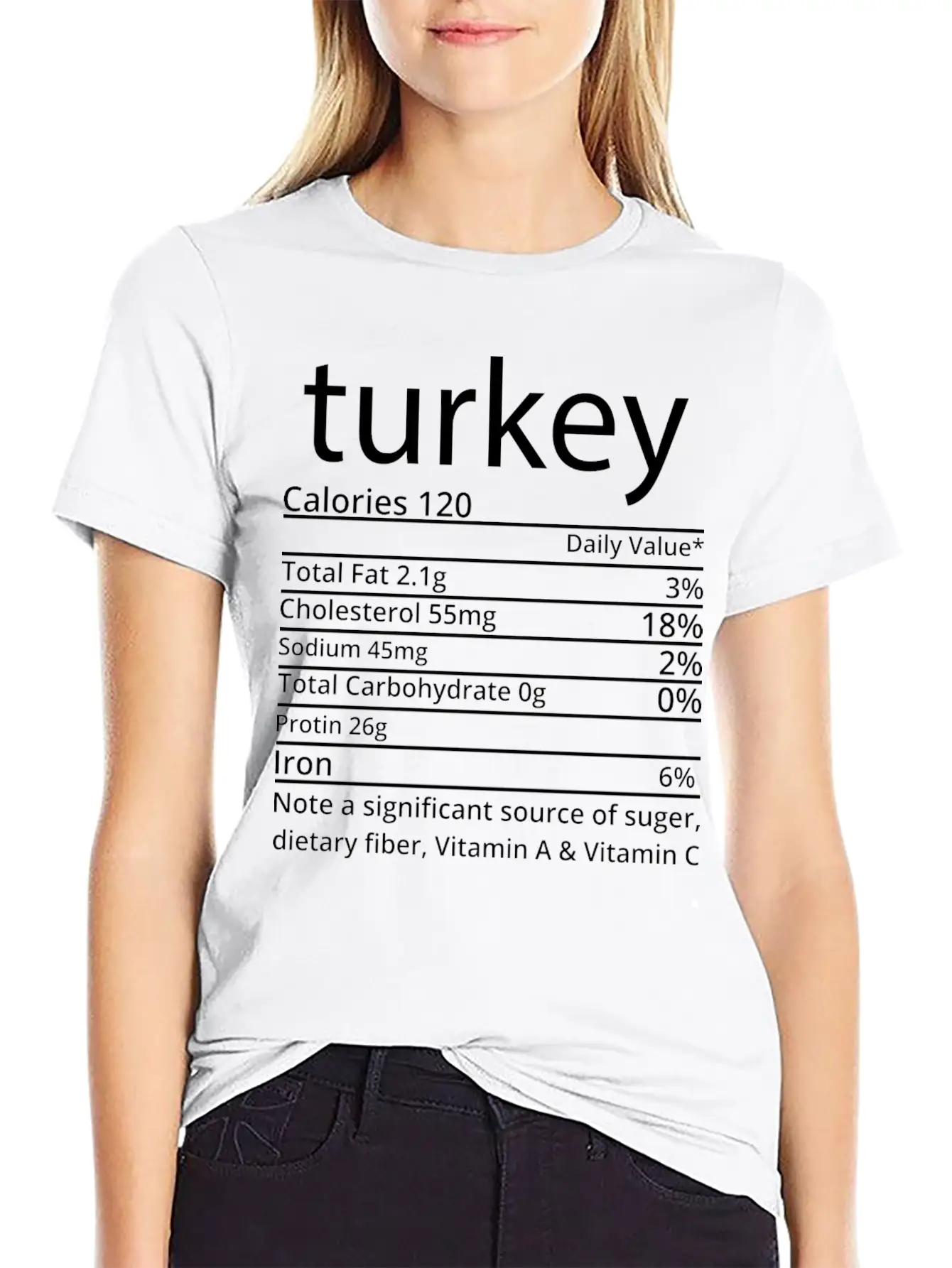 Turkey Nutrition Facts Thanksgiving T Shirt Basic Graphic T-Shirt ¨C Daily Comfort In Soft Cotton