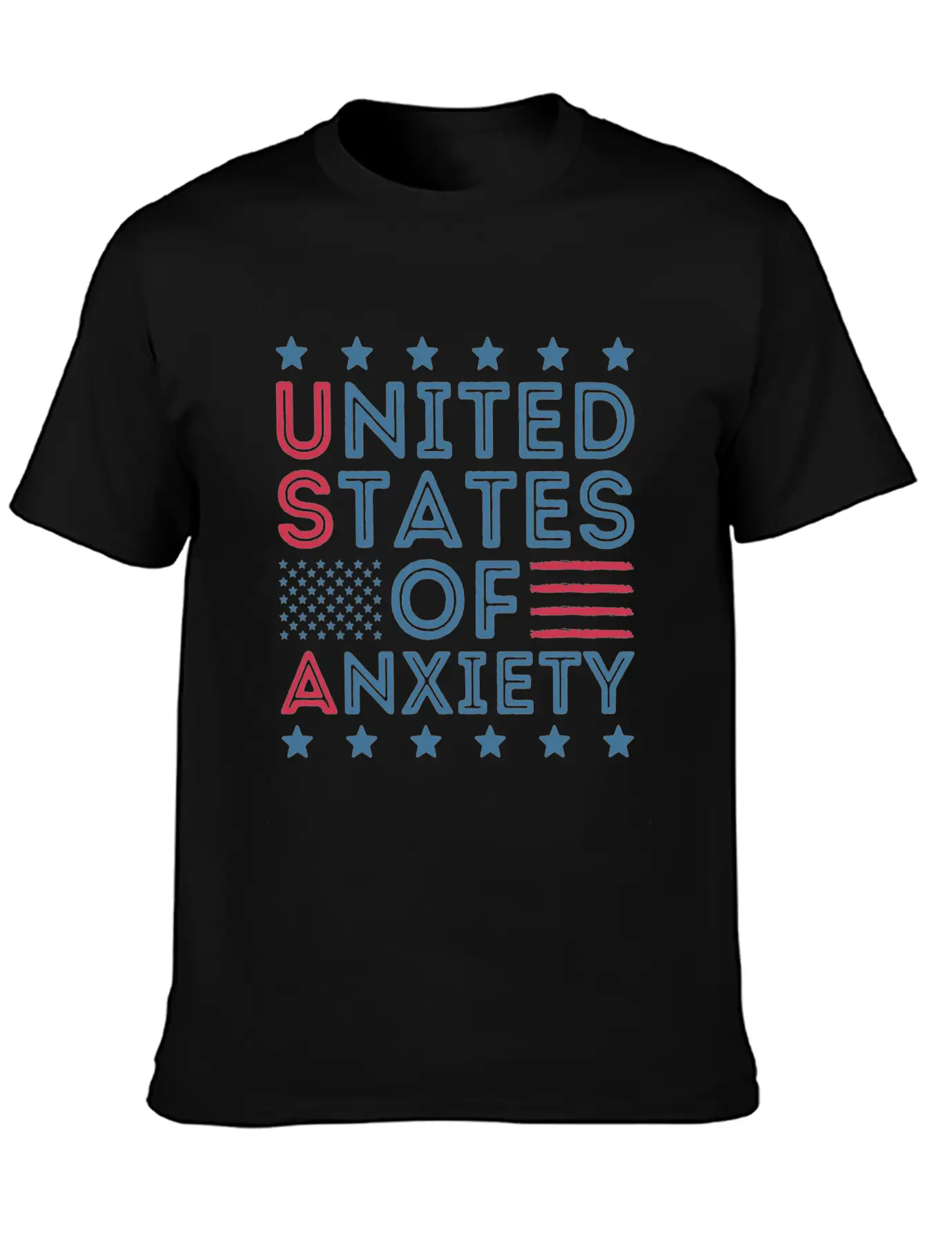 United States Of Anxiety Sarcastic Basic Graphic T-Shirt ¨C Daily Comfort In Soft Cotton