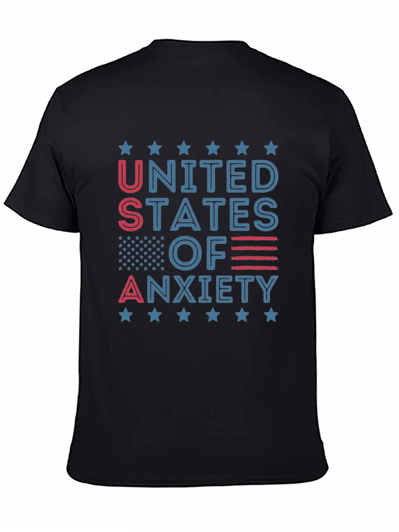 United States Of Anxiety Sarcastic Basic Graphic T-Shirt ¨C Daily Comfort In Soft Cotton