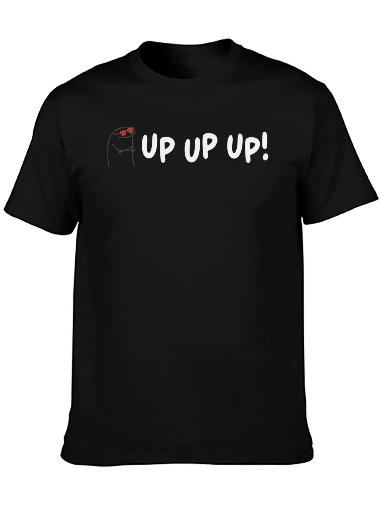 Up Up Up 21 Unisex Casual T-Shirt ¨C Clean Design For Daily Comfort