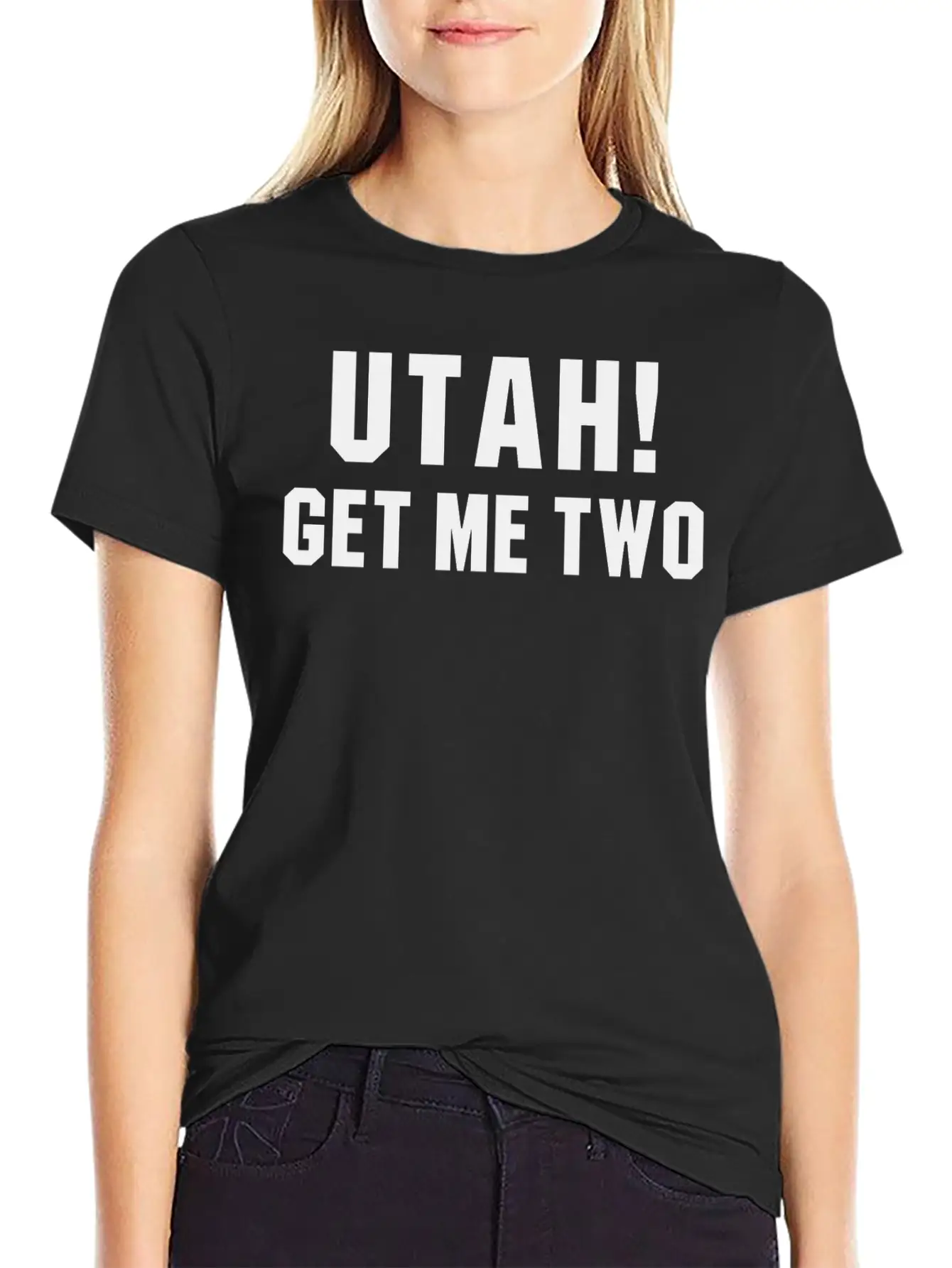 UTAH GET ME TWO POINT BREAK Quote Basic Graphic T-Shirt ¨C Daily Comfort In Soft Cotton