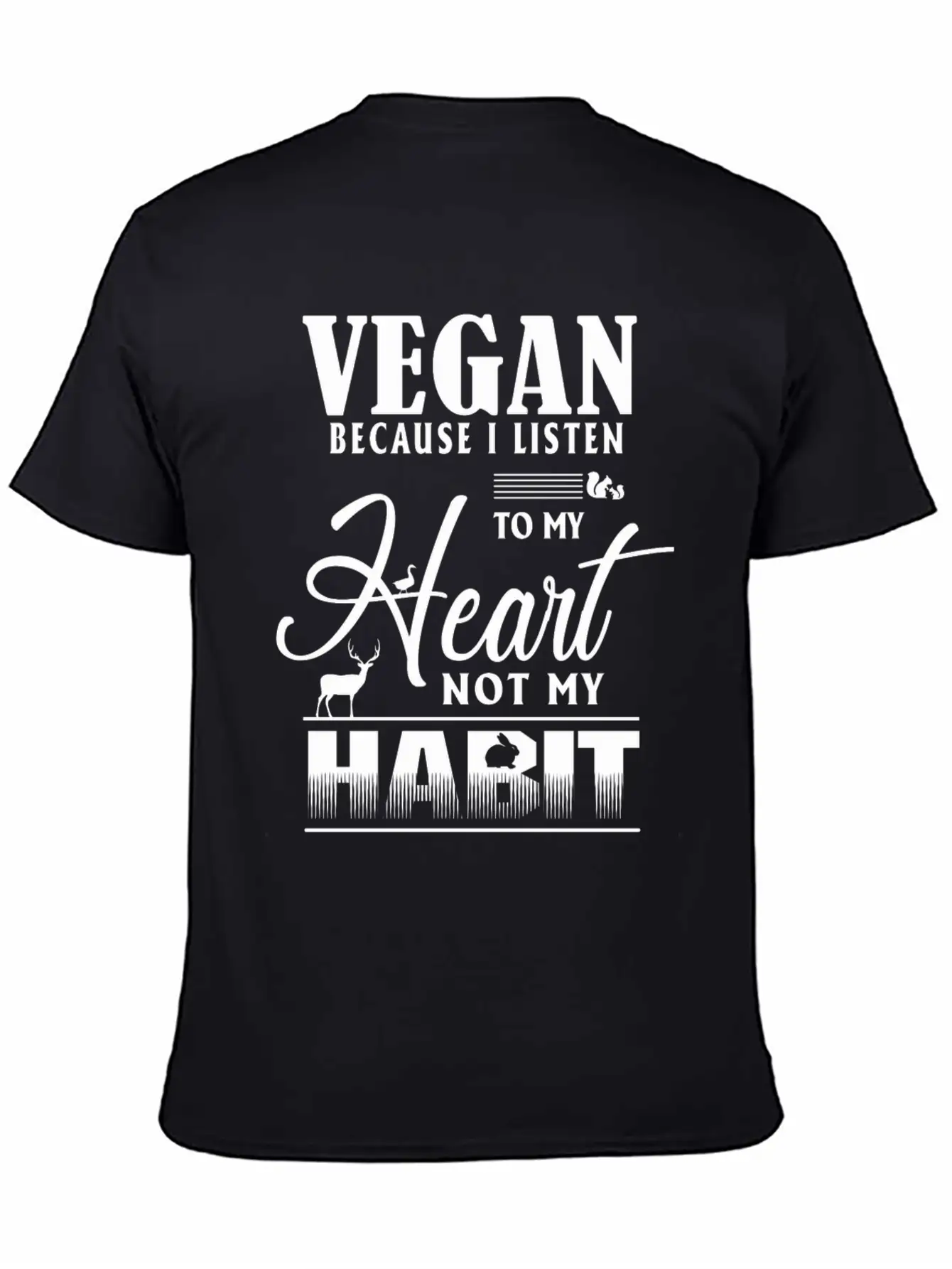 Vegan Because I Listen To My Heart Not My Habit Essential Cotton Tee For Daily Outfits ¨C Unisex Style
