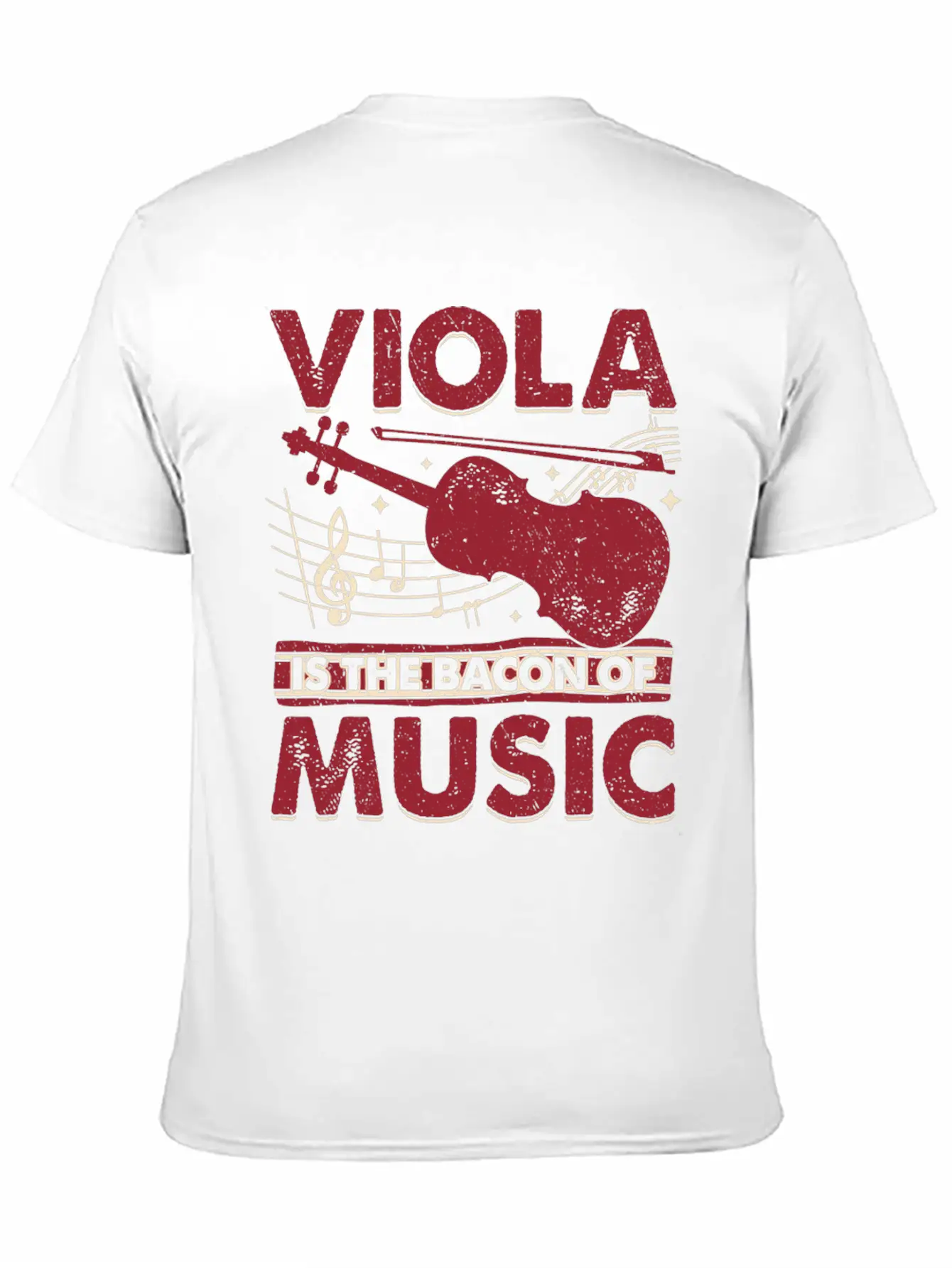 Viola Is The Bacon Of Music Basic Graphic T-Shirt ¨C Daily Comfort In Soft Cotton