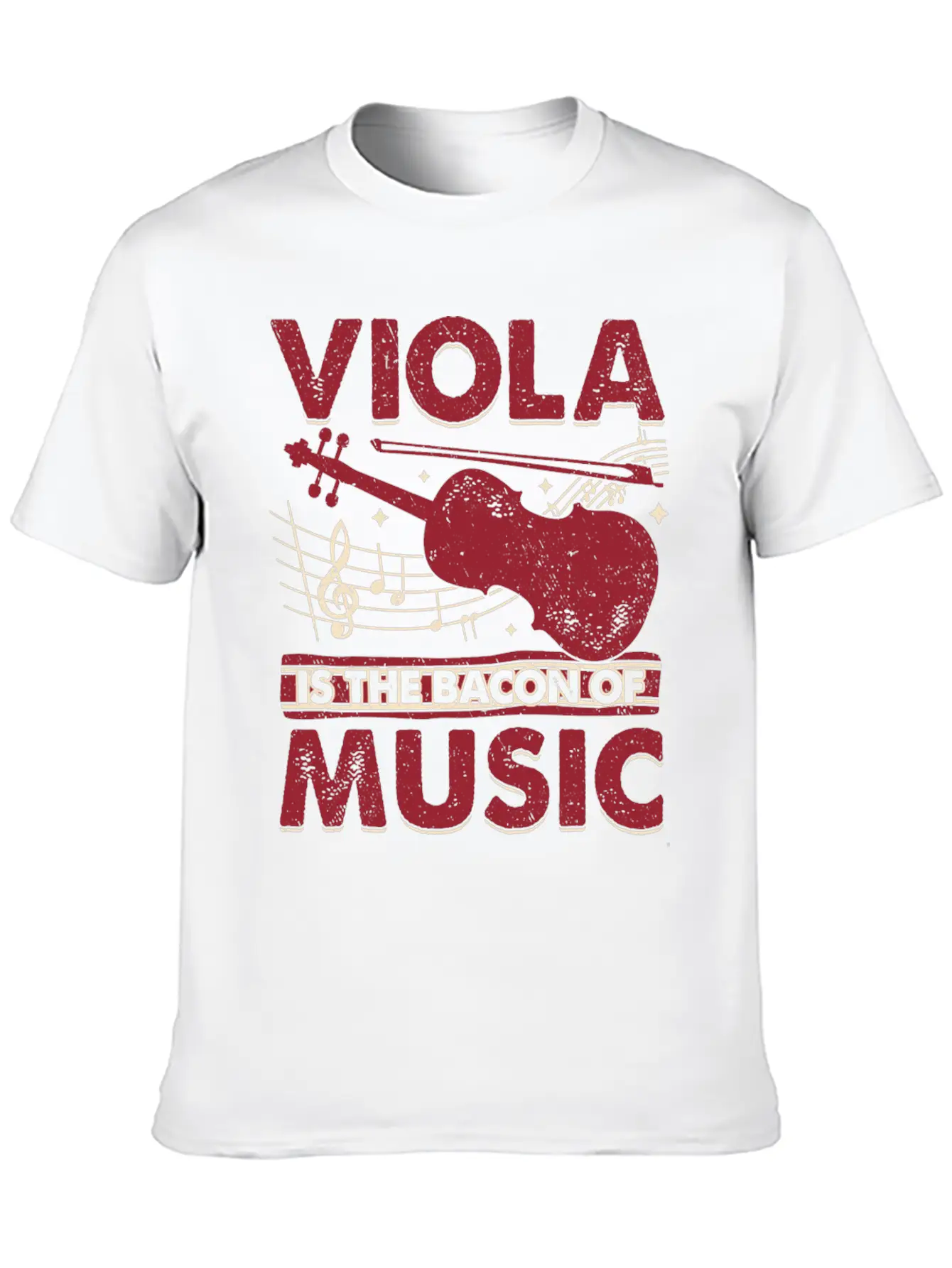 Viola Is The Bacon Of Music Basic Graphic T-Shirt ¨C Daily Comfort In Soft Cotton