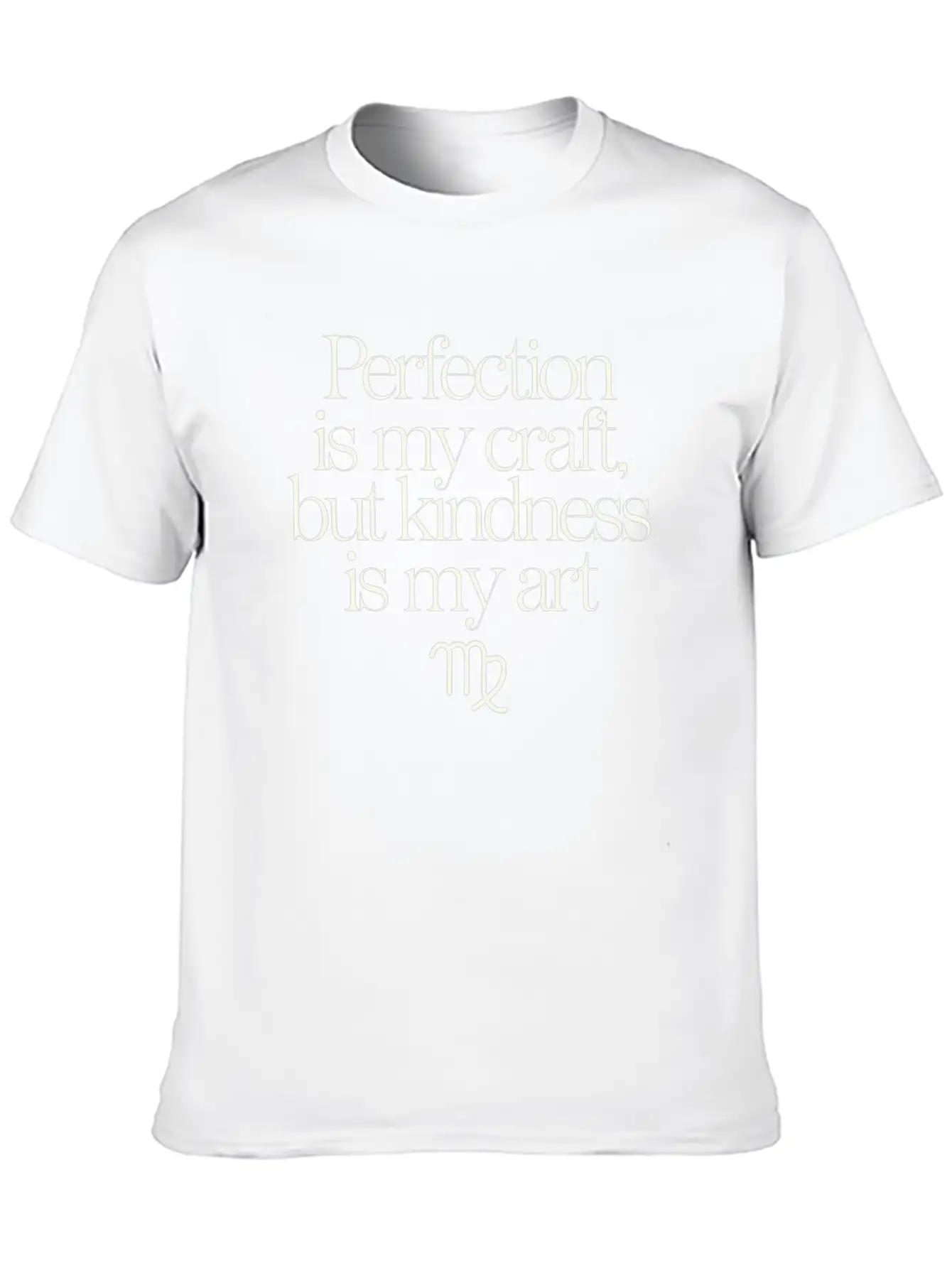 Virgo Zodiac: Perfection Is My Craft, Kindness Is Essential Cotton Tee For Daily Outfits ¨C Unisex Style