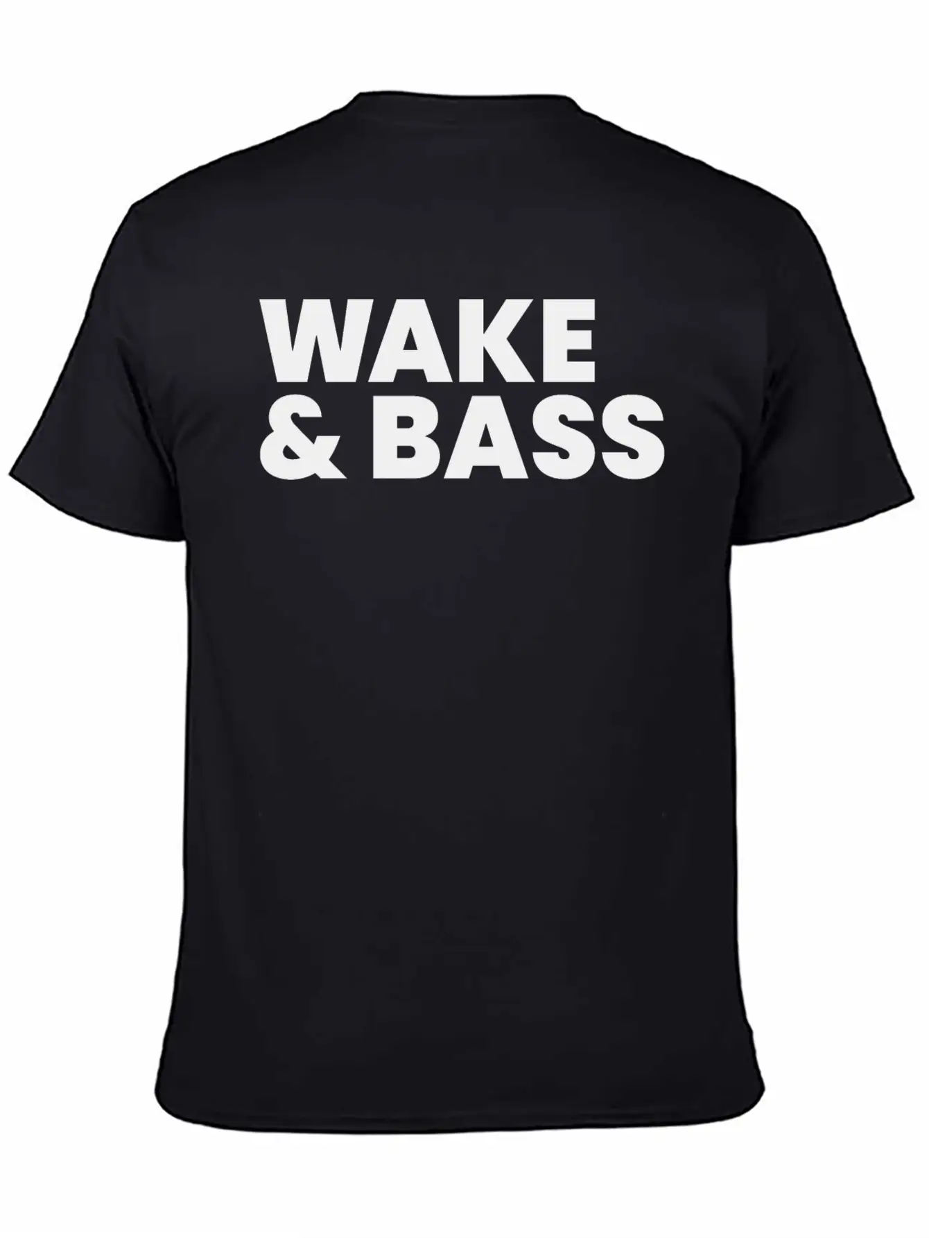 Wake And Bass Techno Quote Soft Cotton Short Sleeve Tee ¨C Unisex Wardrobe Staple