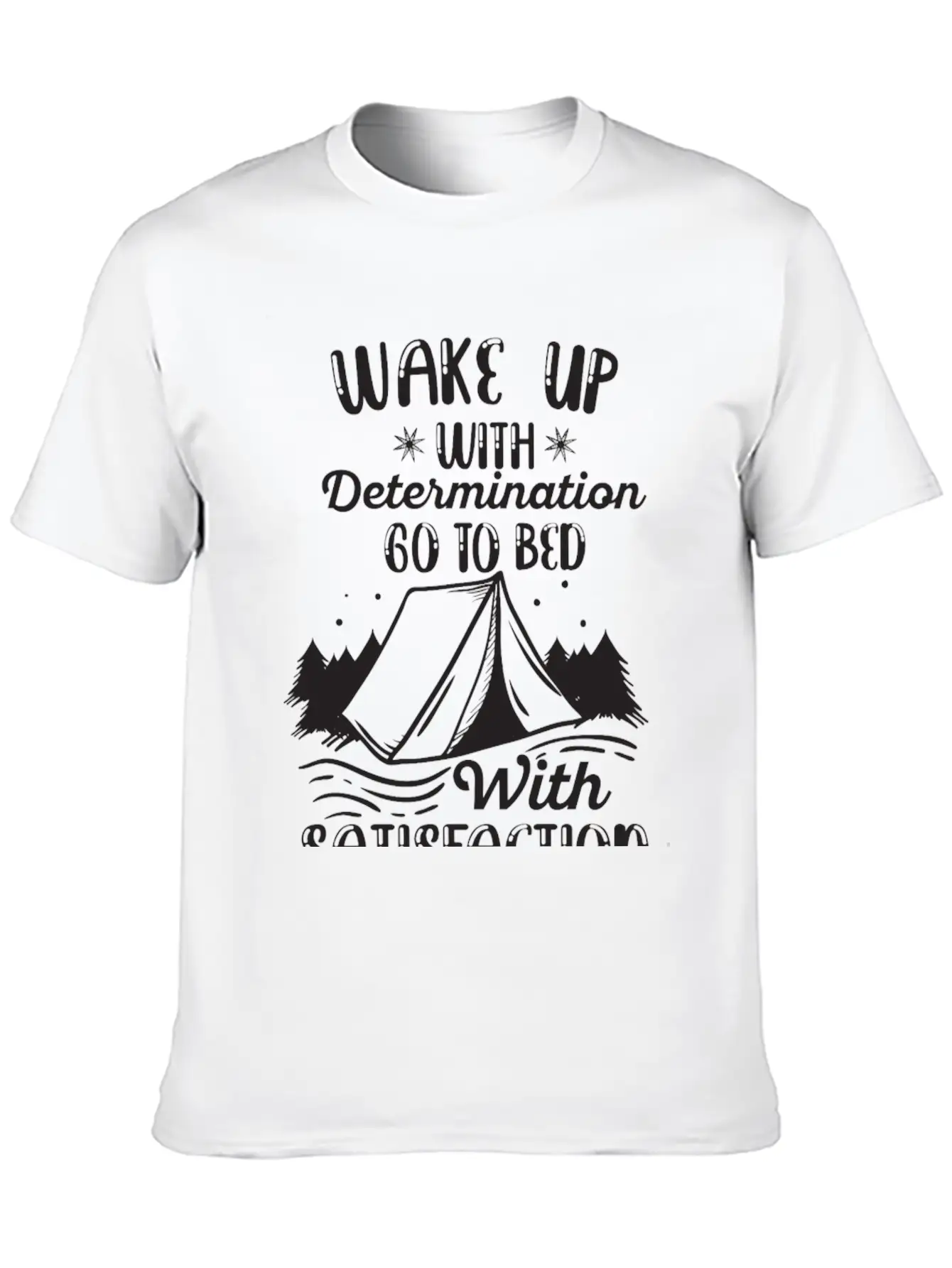 WAKE UP WITH DETERMINATION Basic Graphic T-Shirt ¨C Daily Comfort In Soft Cotton