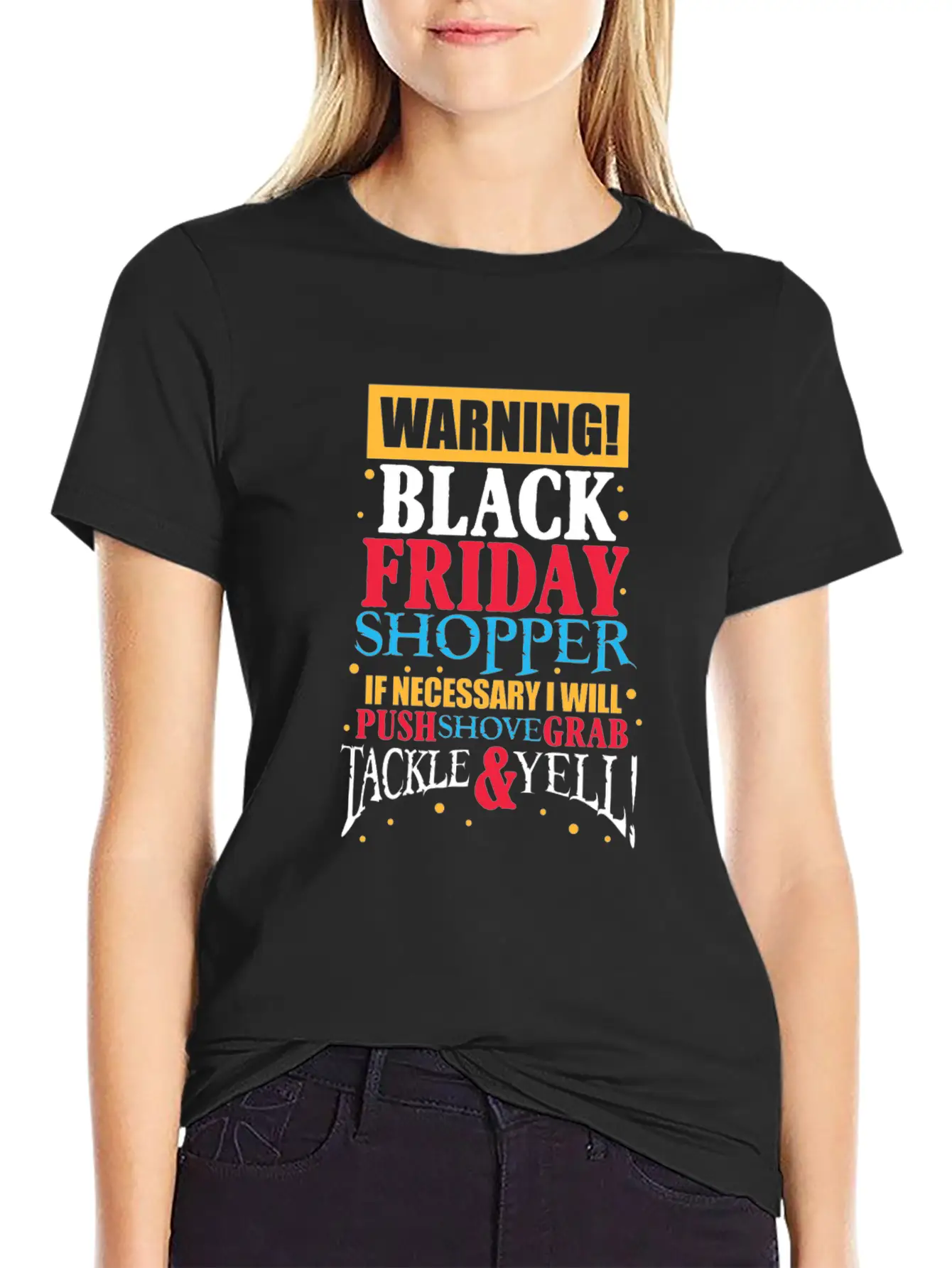 Warning Black Friday Shopper Essential Cotton Tee For Daily Outfits ¨C Unisex Style