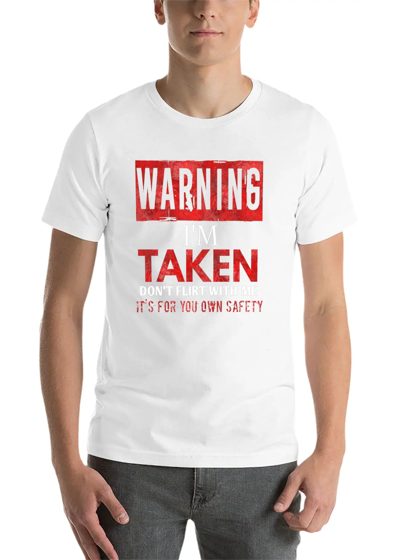 Warning I'm Taken Don't Flirt With Me Basic Graphic T-Shirt ¨C Daily Comfort In Soft Cotton