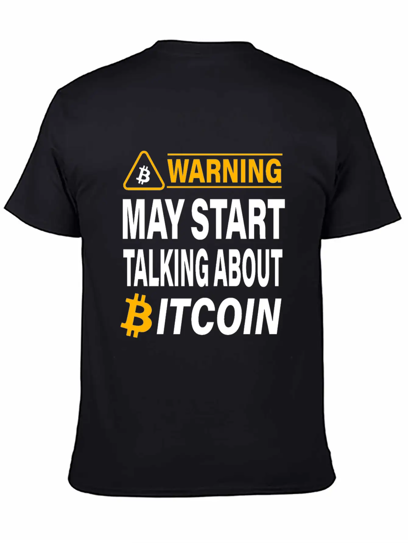 Warning May Start Talking About Bitcoin BTC Unisex Casual T-Shirt ¨C Clean Design For Daily Comfort