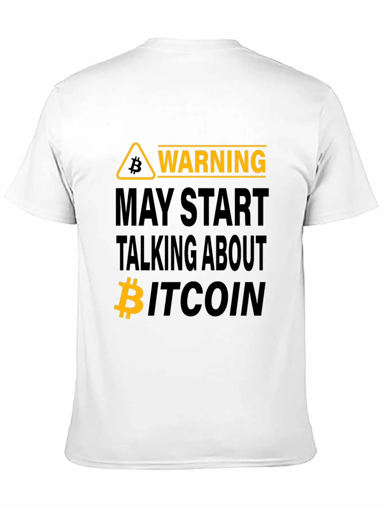 Warning May Start Talking About Bitcoin BTC Unisex Casual T-Shirt ¨C Clean Design For Daily Comfort