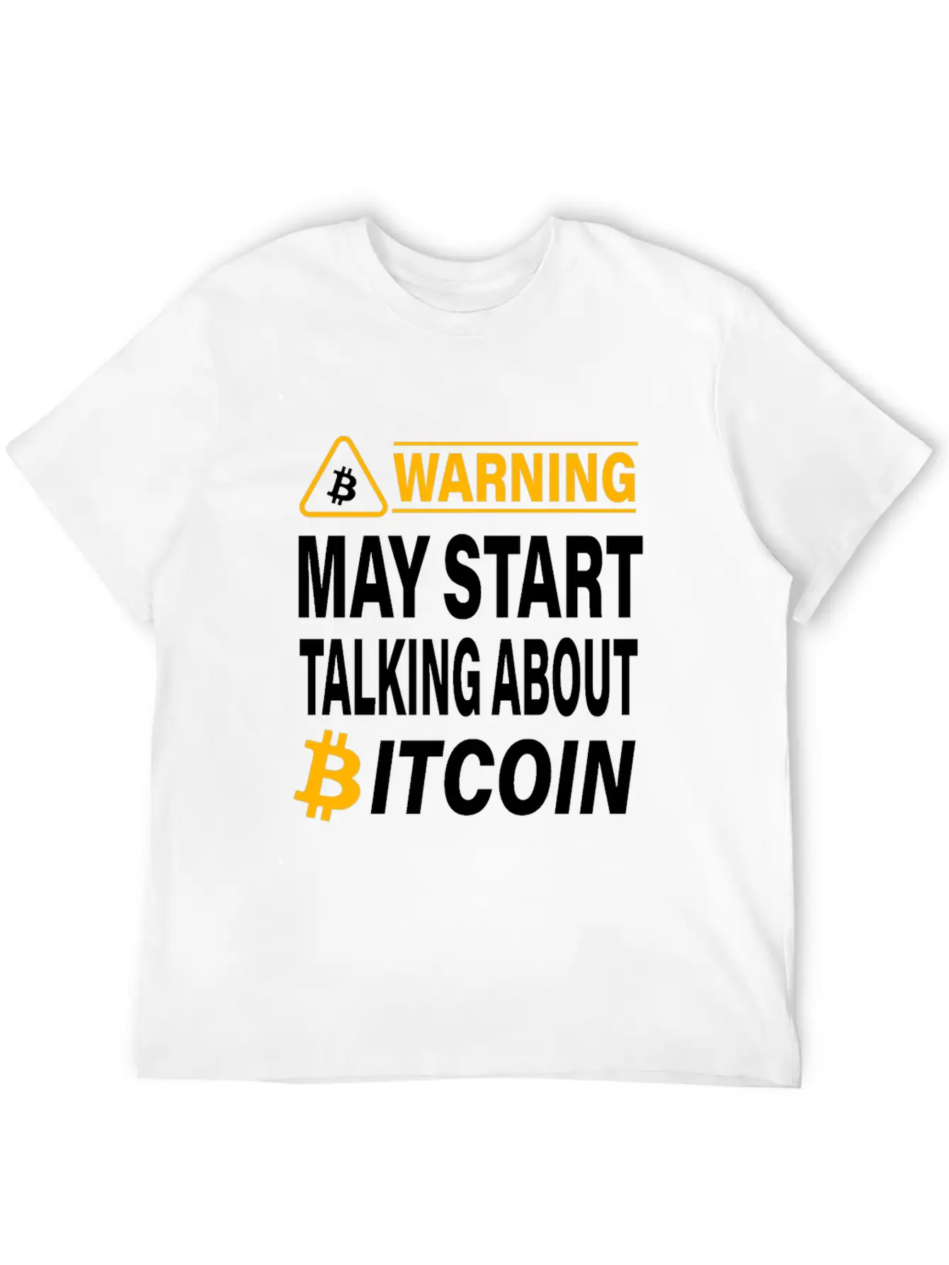 Warning May Start Talking About Bitcoin BTC Unisex Casual T-Shirt ¨C Clean Design For Daily Comfort