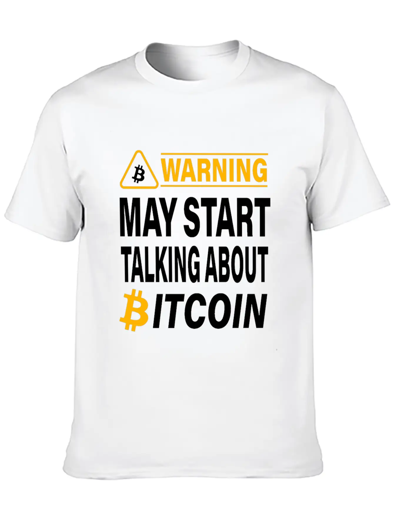 Warning May Start Talking About Bitcoin BTC Unisex Casual T-Shirt ¨C Clean Design For Daily Comfort