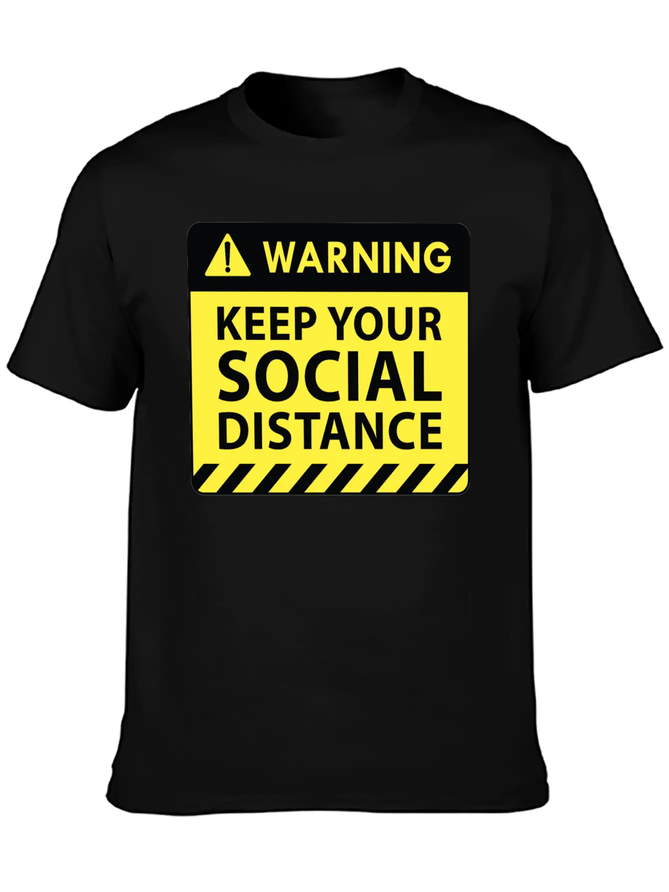 Warning Social Distance Basic Graphic T-Shirt ¨C Daily Comfort In Soft Cotton