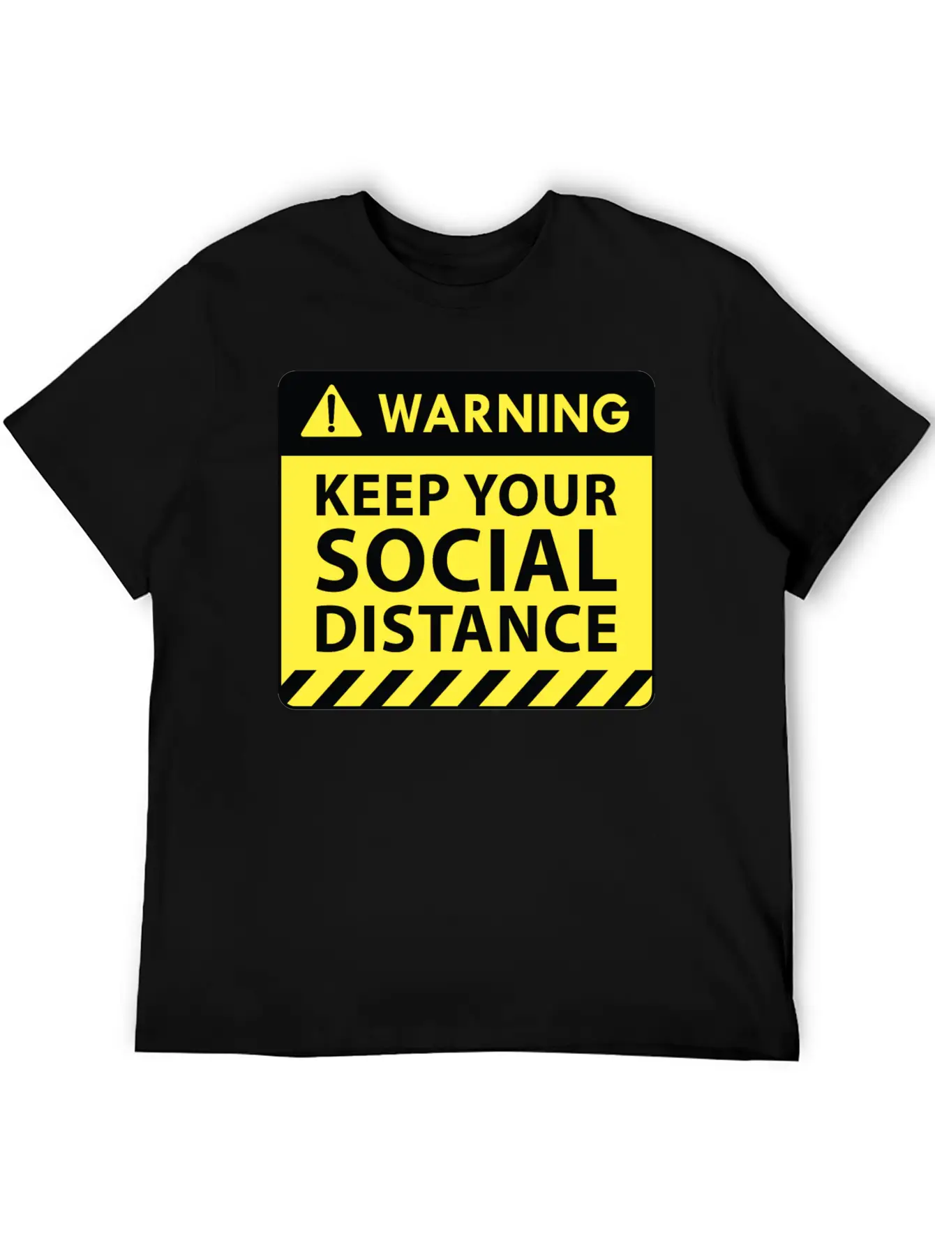 Warning Social Distance Basic Graphic T-Shirt ¨C Daily Comfort In Soft Cotton