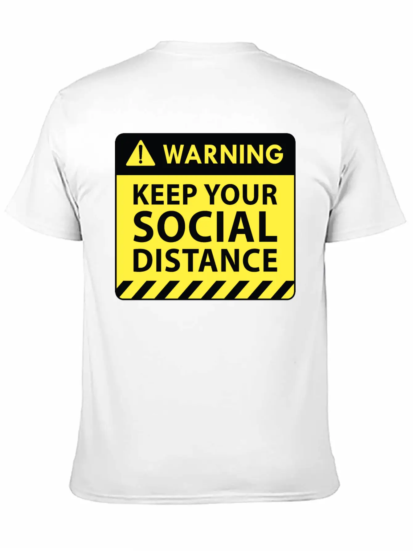 Warning Social Distance Basic Graphic T-Shirt ¨C Daily Comfort In Soft Cotton