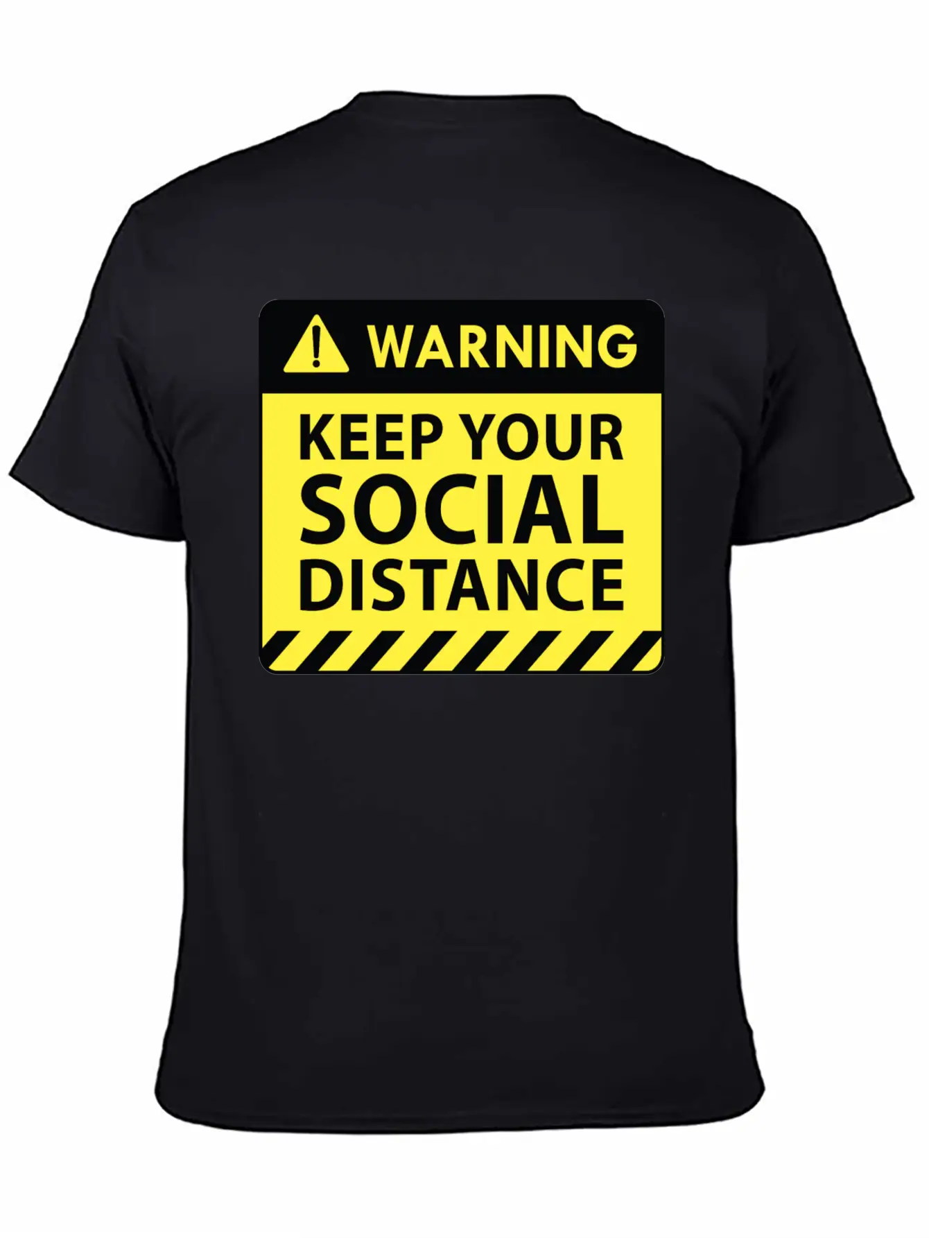 Warning Social Distance Basic Graphic T-Shirt ¨C Daily Comfort In Soft Cotton
