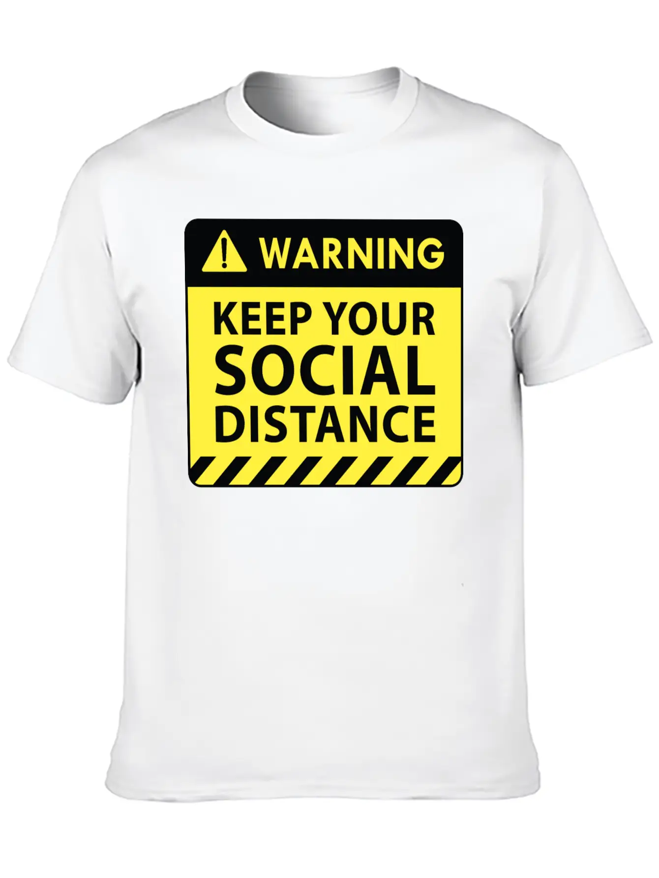 Warning Social Distance Basic Graphic T-Shirt ¨C Daily Comfort In Soft Cotton