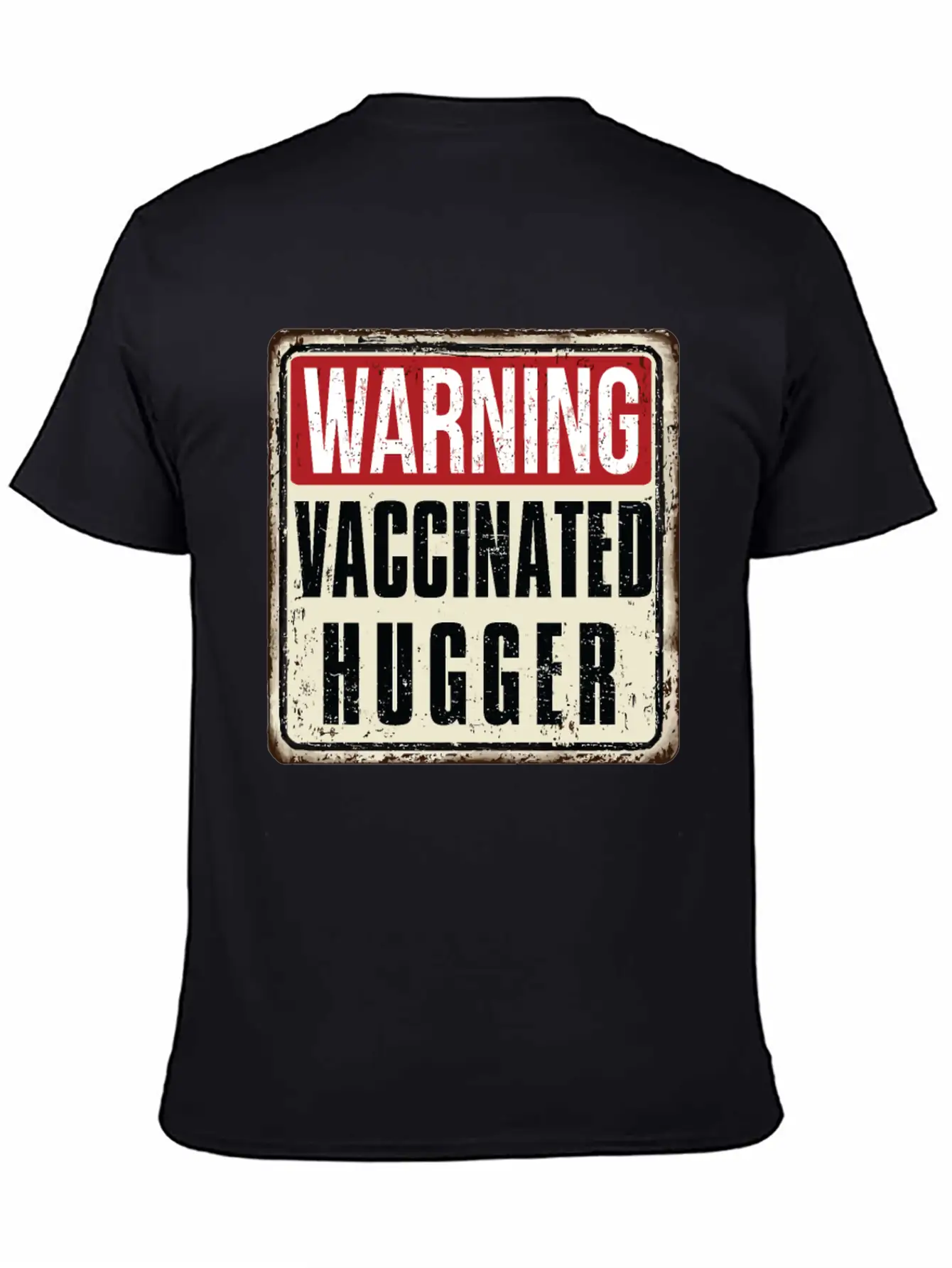 WARNING Vaccinated Hugger Basic Graphic T-Shirt ¨C Daily Comfort In Soft Cotton