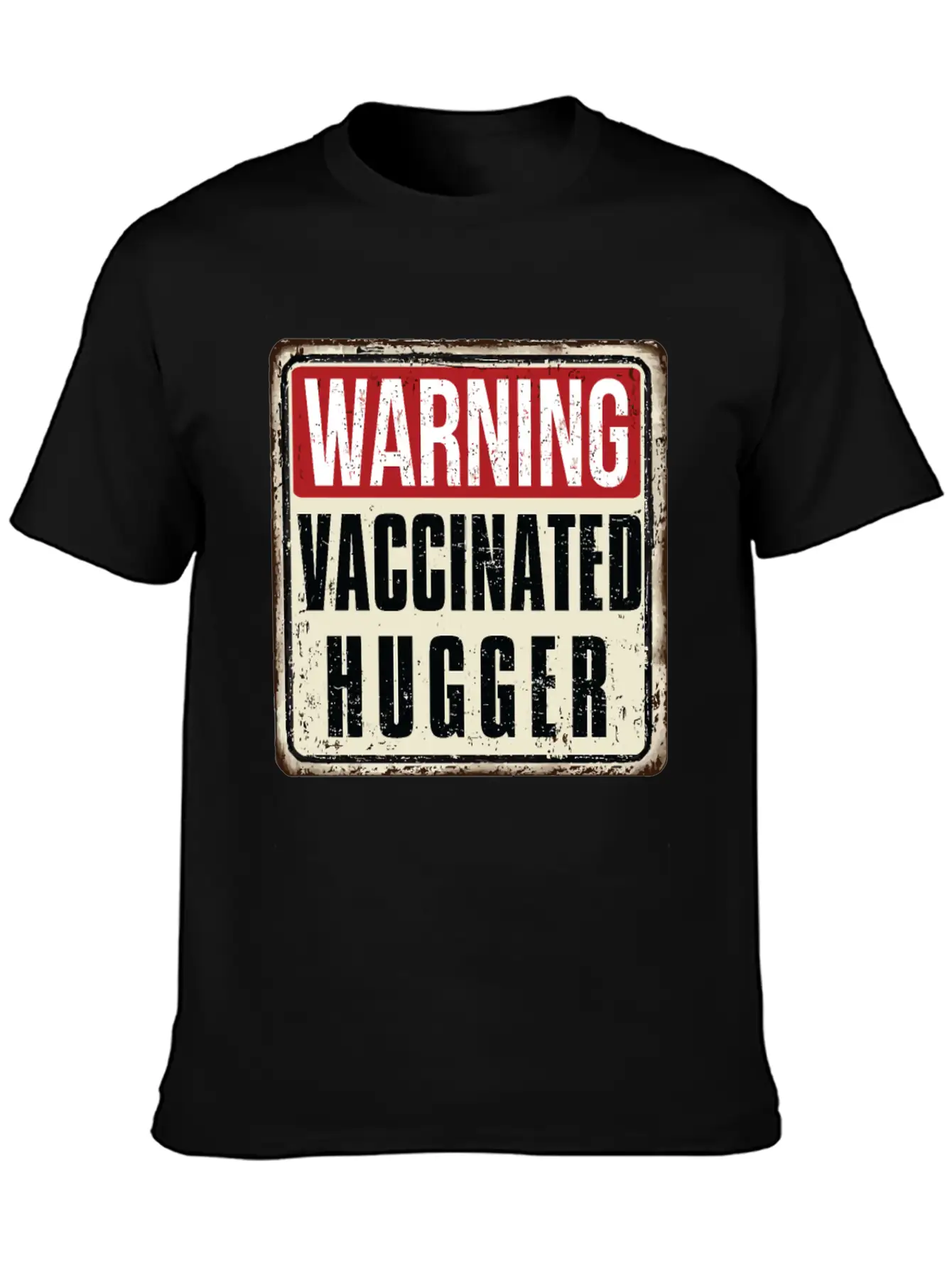WARNING Vaccinated Hugger Basic Graphic T-Shirt ¨C Daily Comfort In Soft Cotton