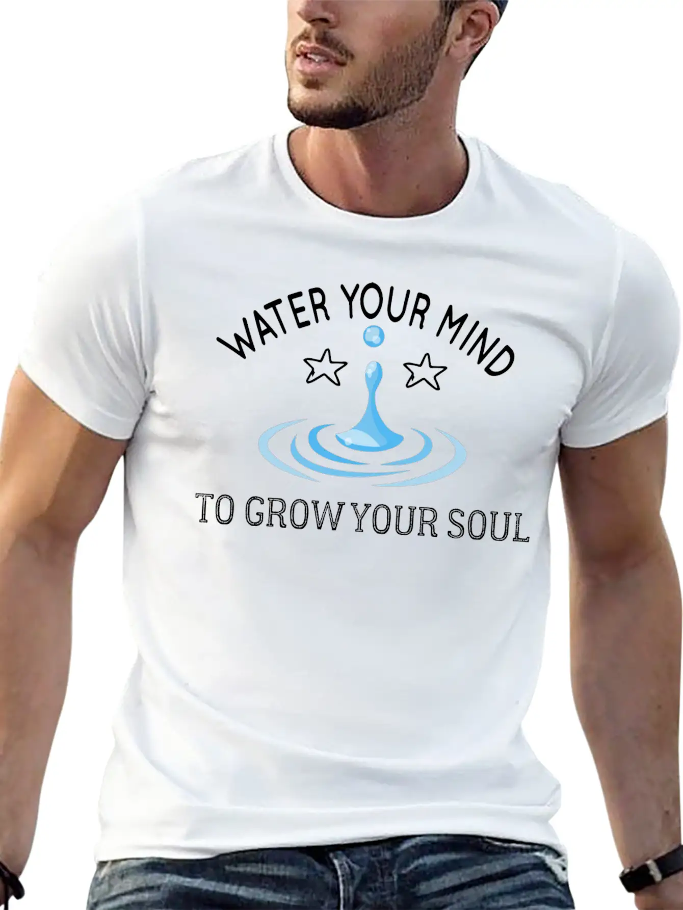 Water Your Mind To Grow Your Soul Basic Graphic T-Shirt ¨C Daily Comfort In Soft Cotton