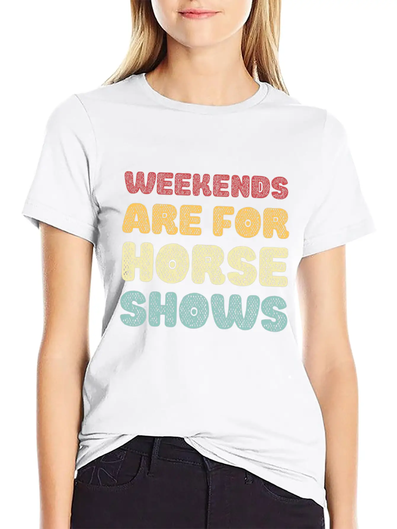 Weekends Are For Horse Shows Basic Graphic T-Shirt ¨C Daily Comfort In Soft Cotton