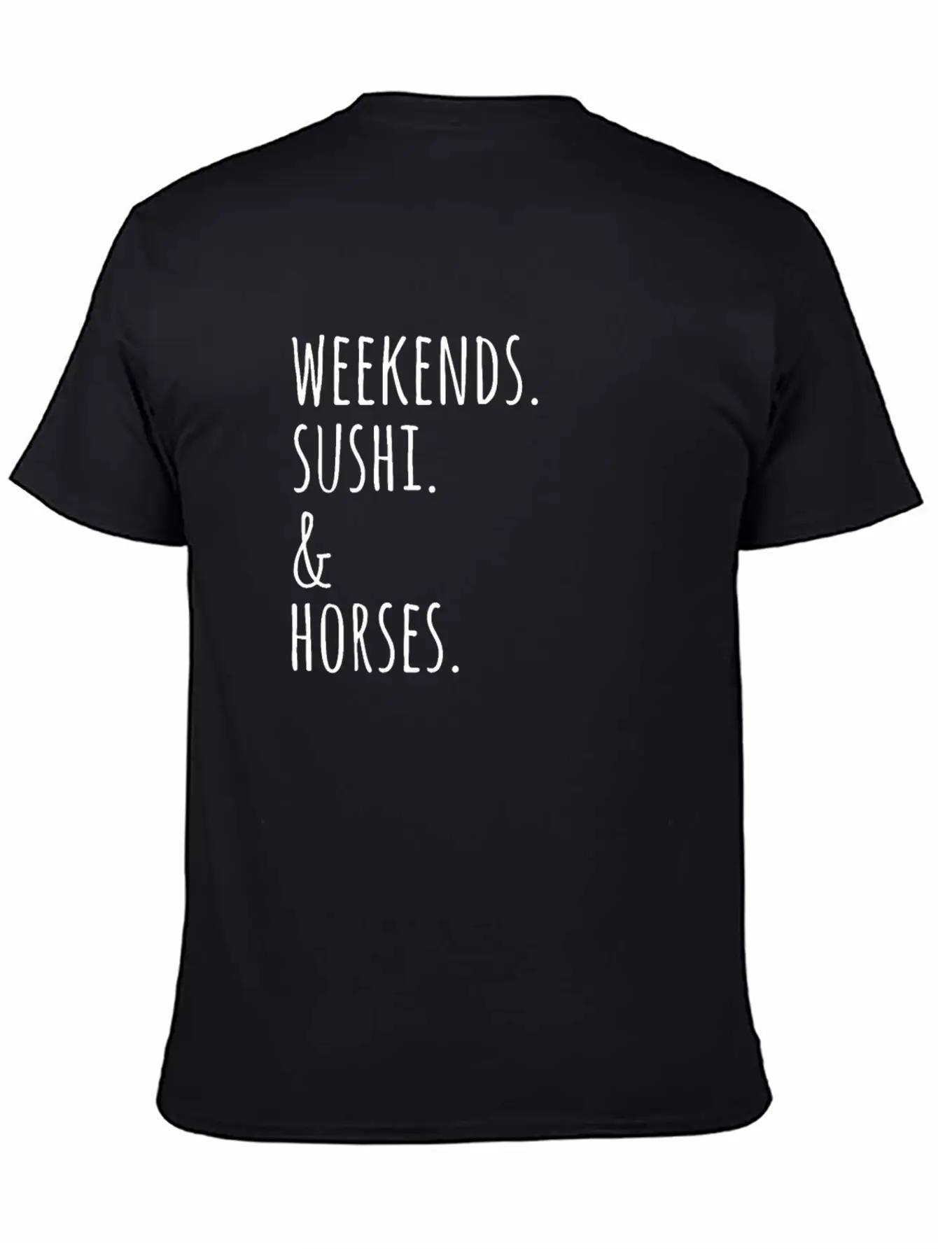 Weekends Sushi And Horses Basic Graphic T-Shirt ¨C Daily Comfort In Soft Cotton