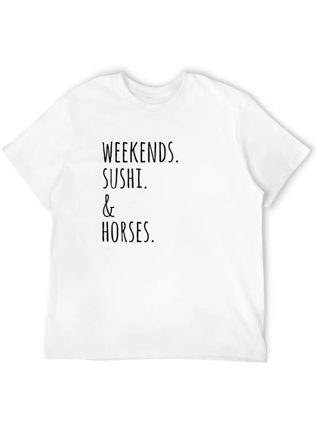 Weekends Sushi And Horses Basic Graphic T-Shirt ¨C Daily Comfort In Soft Cotton