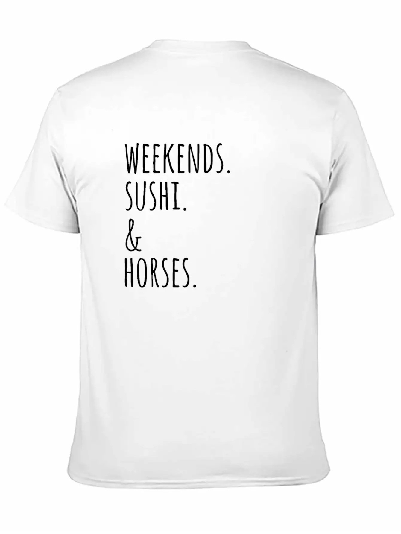 Weekends Sushi And Horses Basic Graphic T-Shirt ¨C Daily Comfort In Soft Cotton
