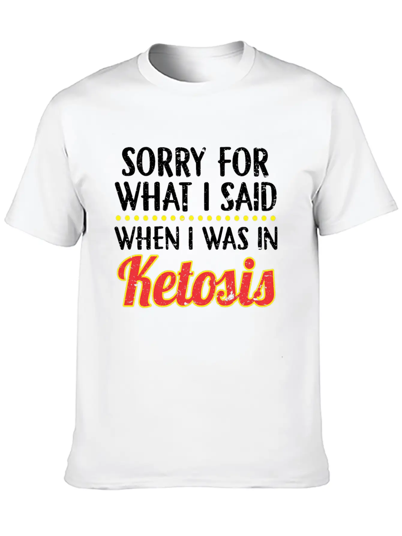 When I Was In Ketosis Diet Keto Basic Graphic T-Shirt ¨C Daily Comfort In Soft Cotton