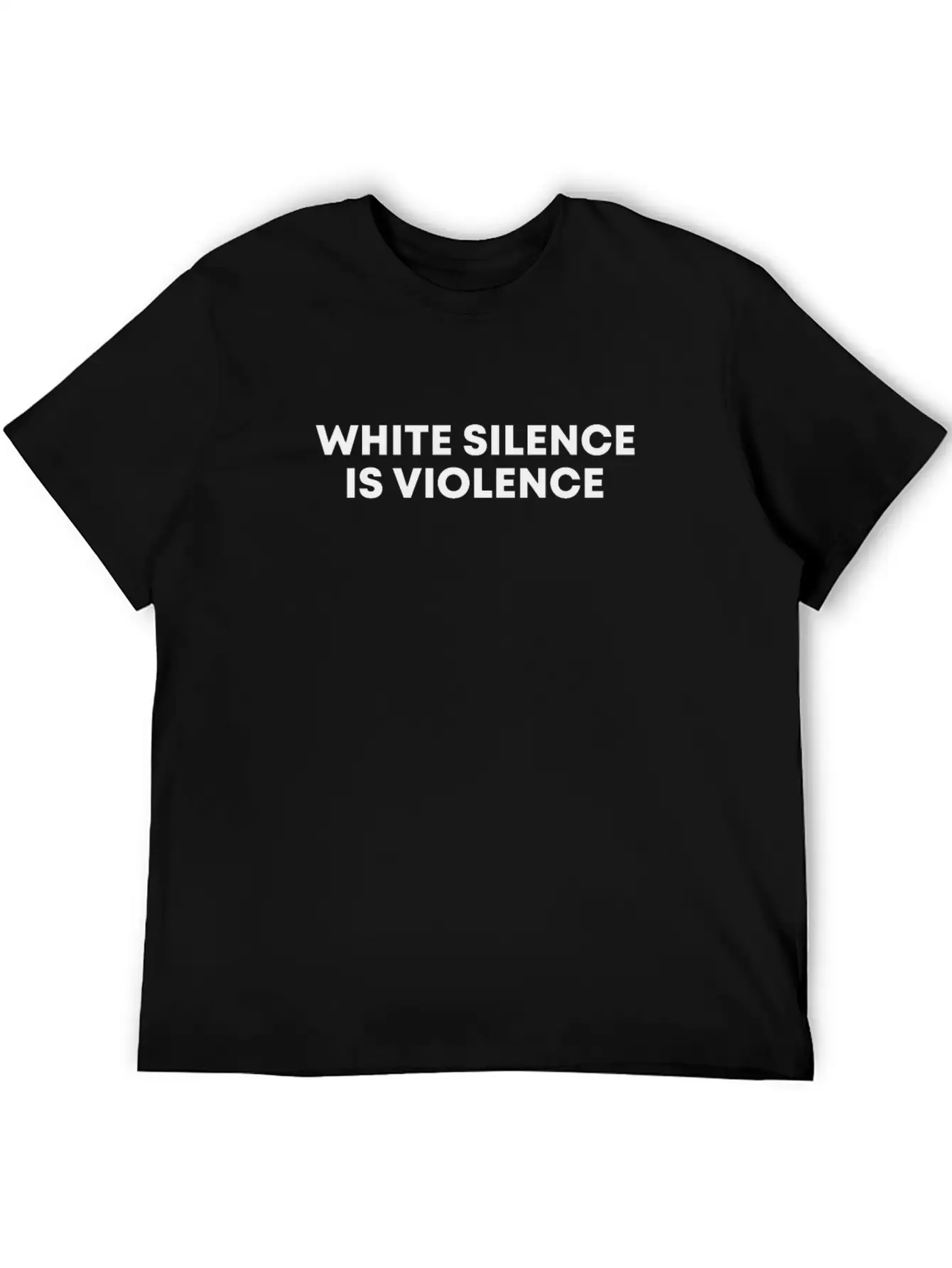 White Silence Is Violence Black Empowerment Gift Basic Graphic T-Shirt ¨C Daily Comfort In Soft Cotton