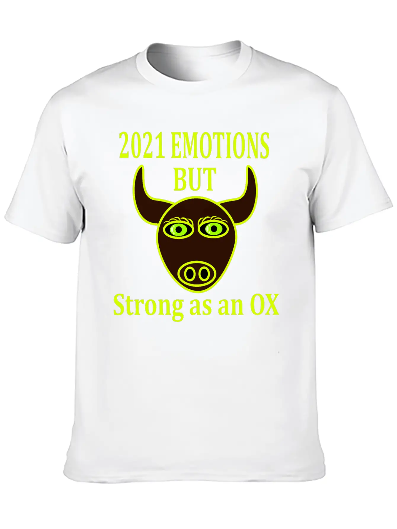 Women's Day - Strong As An Ox Unisex Casual T-Shirt ¨C Clean Design For Daily Comfort
