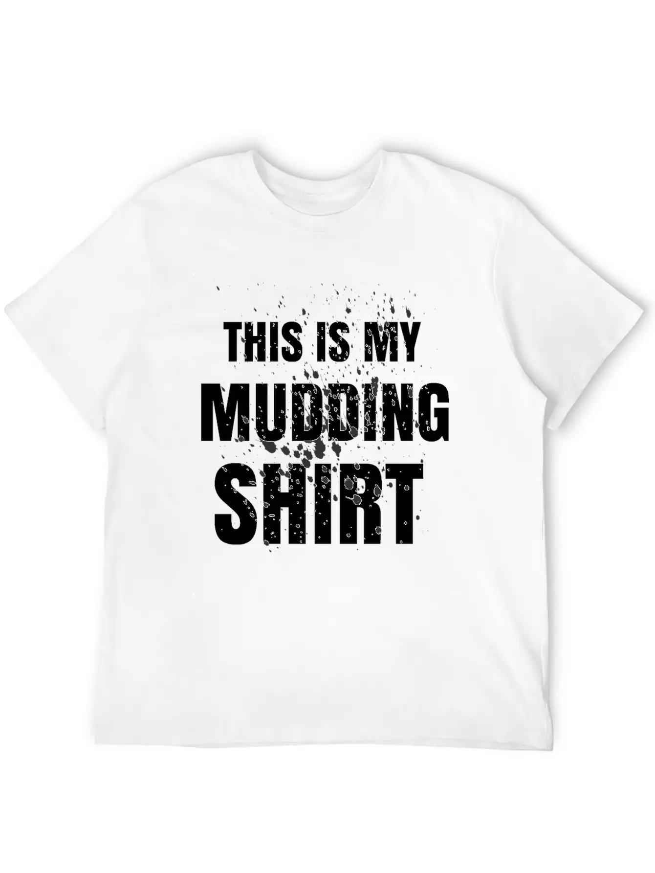 Womens Off Road Tshirt Mud Bogging Gifts 4x4 Truck Unisex Casual T-Shirt ¨C Clean Design For Daily Comfort