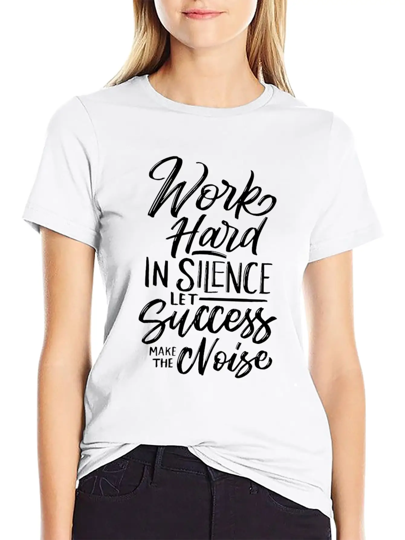 Work Hard In Silence Let Success Make The Noise Essential Cotton Tee For Daily Outfits ¨C Unisex Style